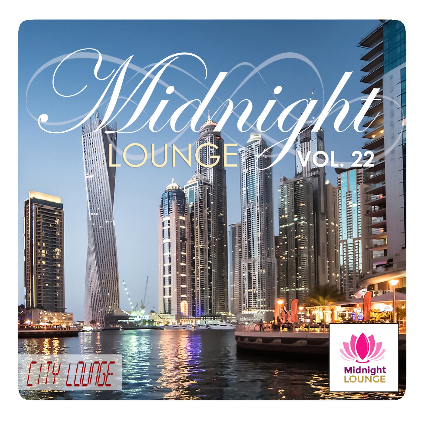 Midnight Lounge, Vol. 22: City Lounge
