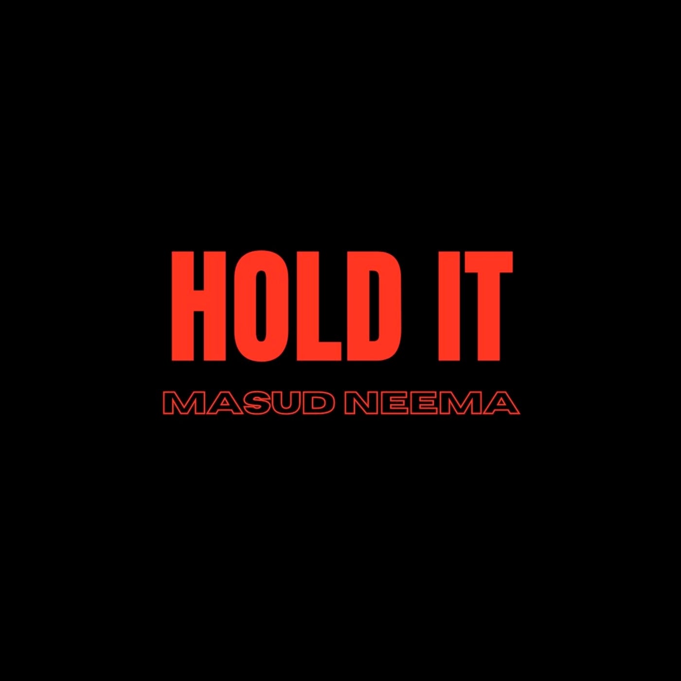 Hold It