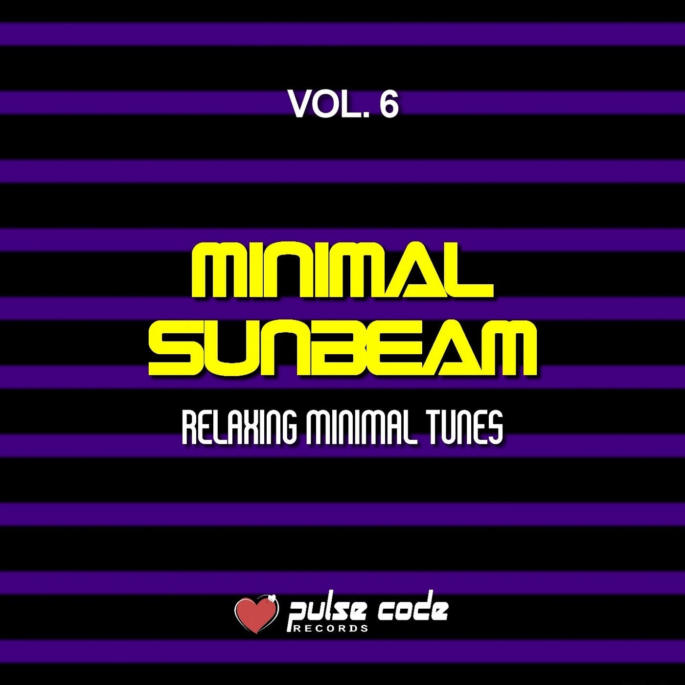 Minimal Sunbeam, Vol. 6 (Relaxing Minimal Tunes)