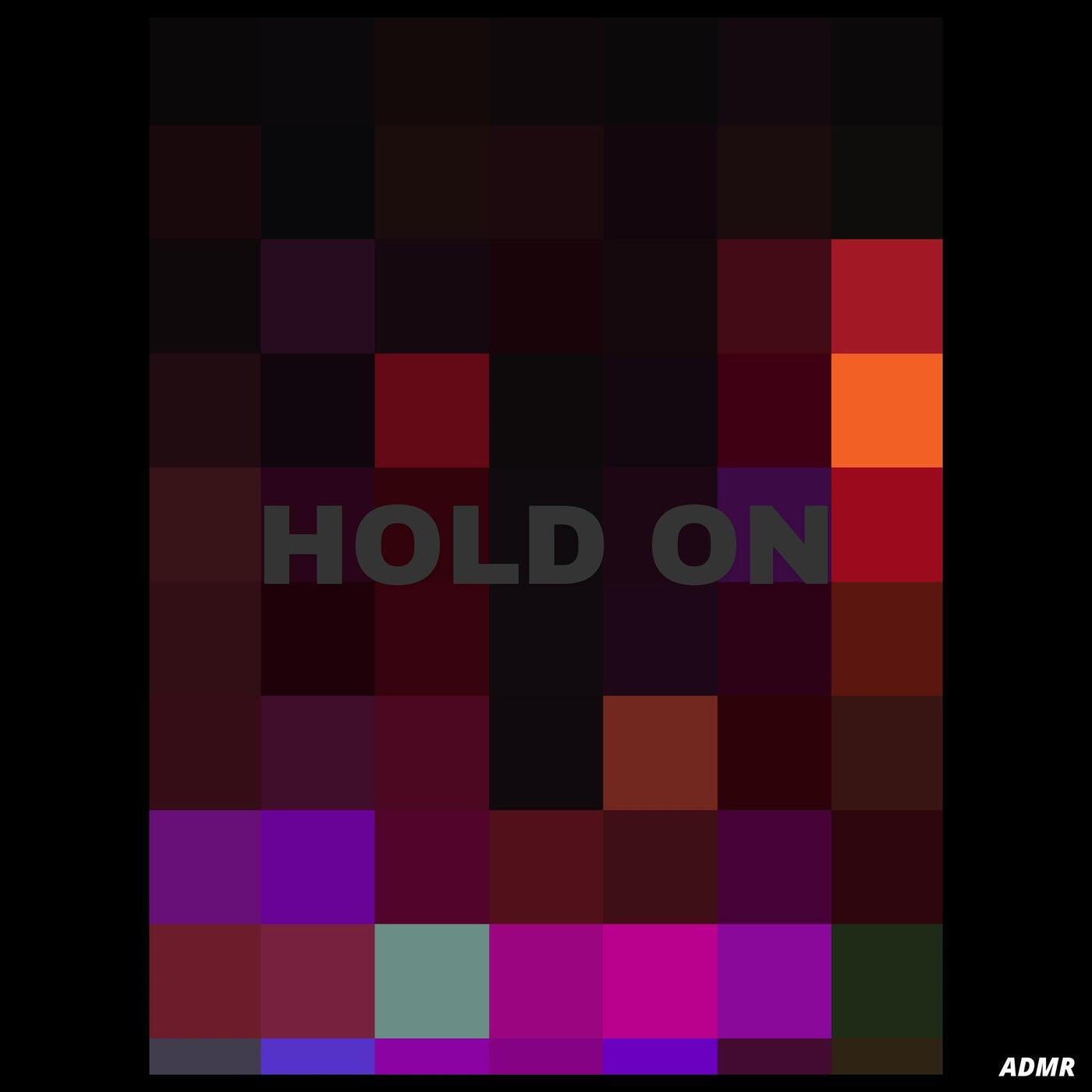 Hold On