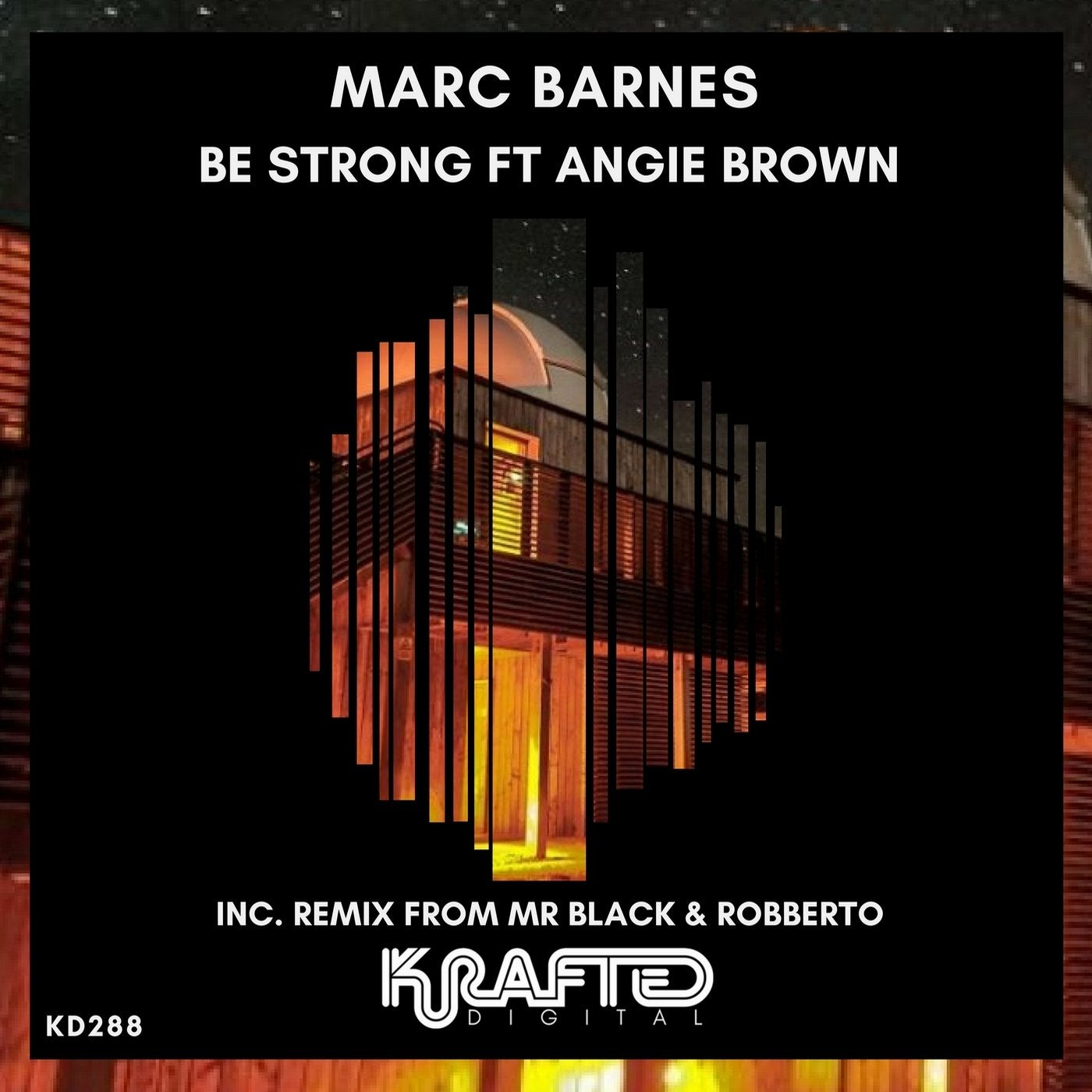 Be Strong Ft Angie Brown