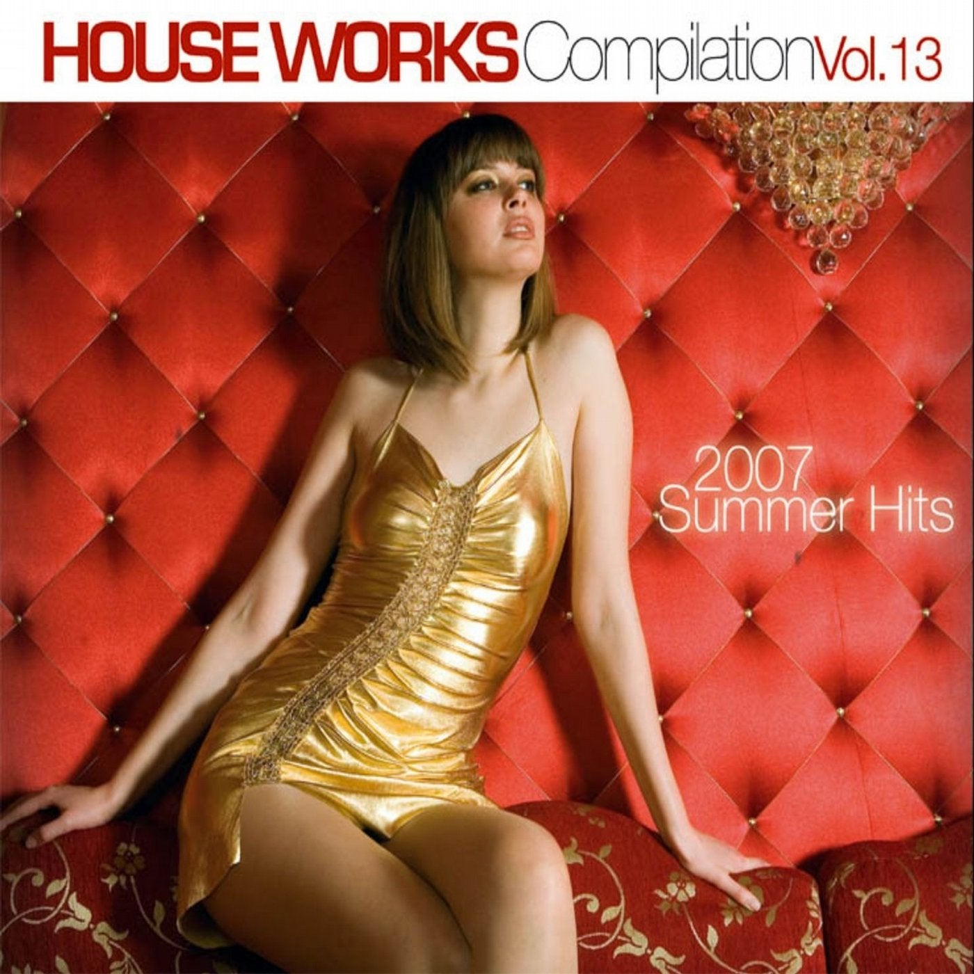 House Works Compilation, Vol.13 (2007 Summer Hits)
