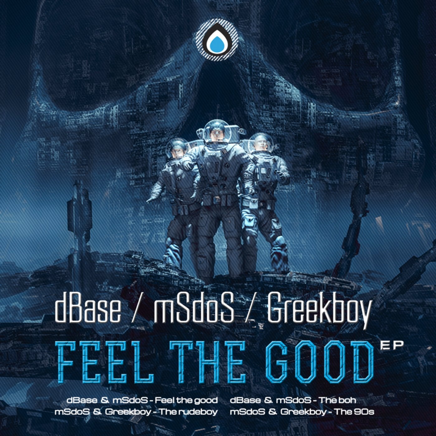 Feel The Good Ep