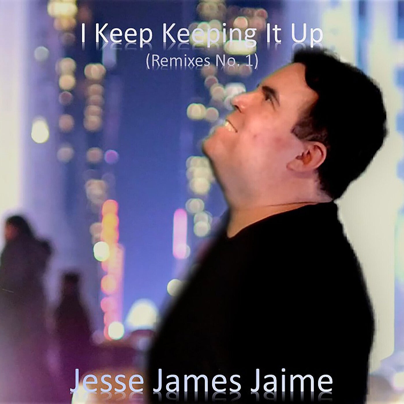 I Keep Keeping It Up (Remixes No. 1)