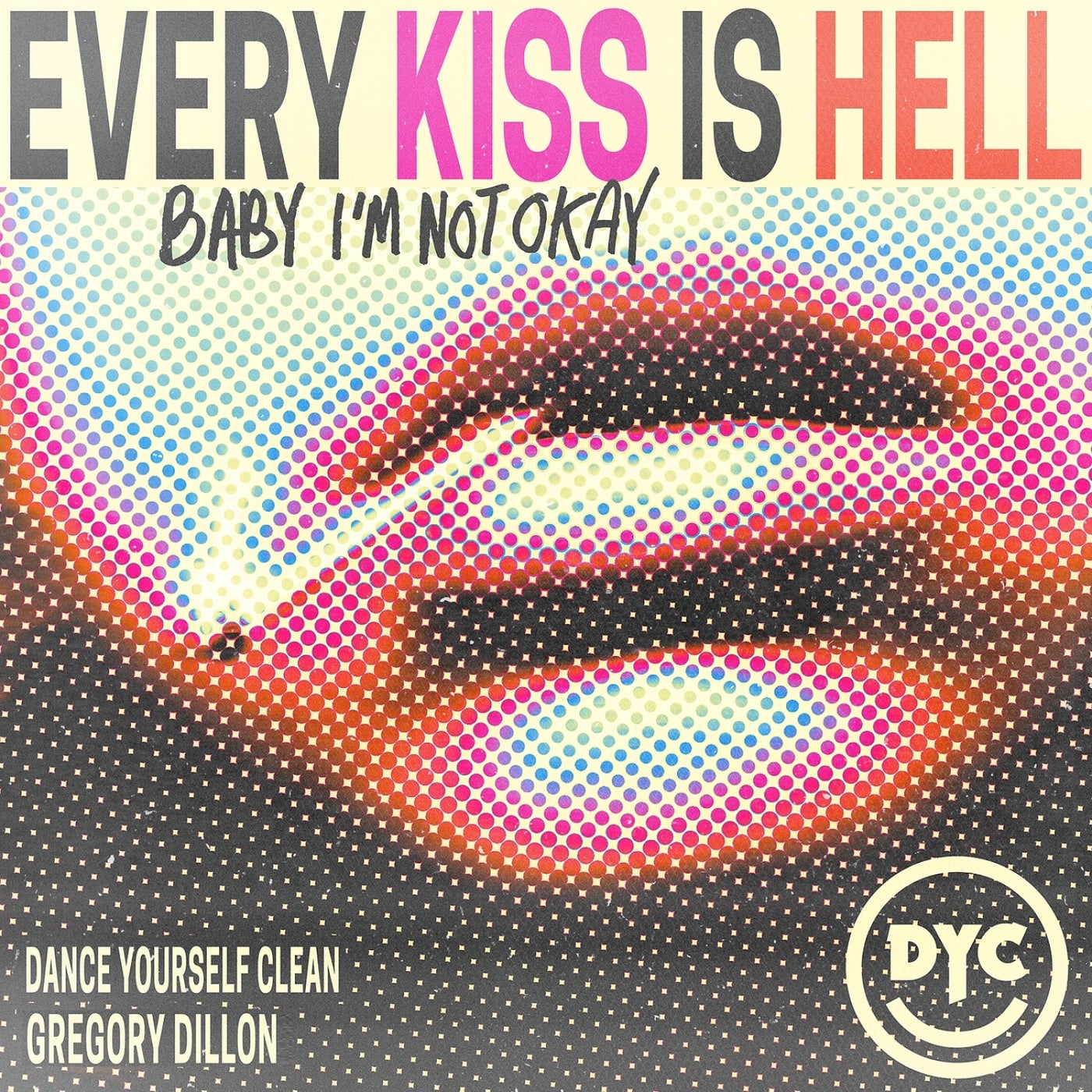 Every Kiss Is Hell