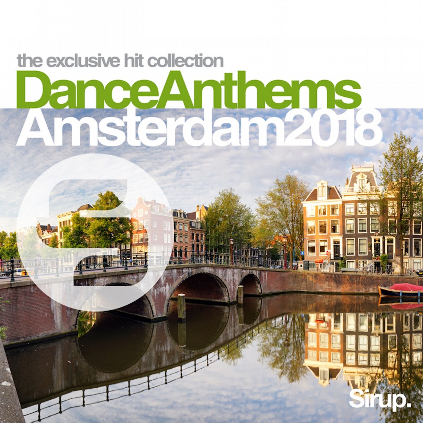 Sirup Dance Anthems Amsterdam 2018