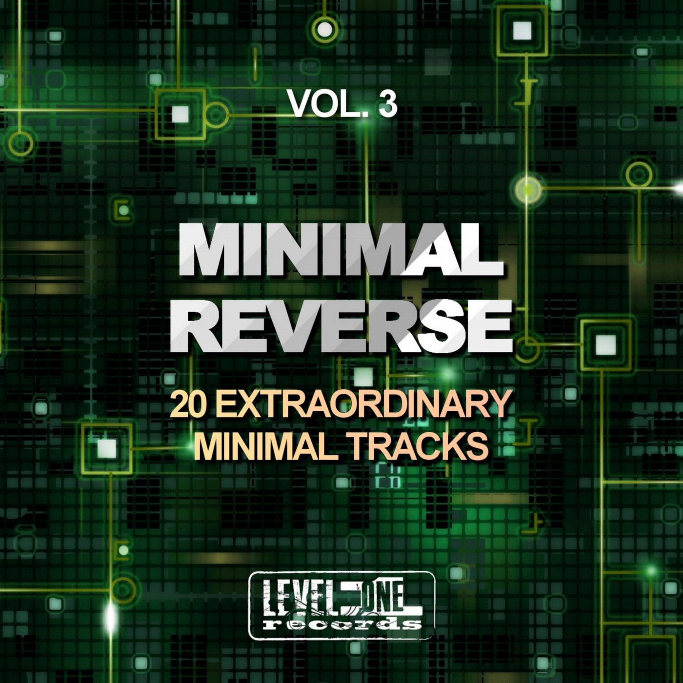 Minimal Reverse, Vol. 3 (20 Extraordinary Minimal Tracks)