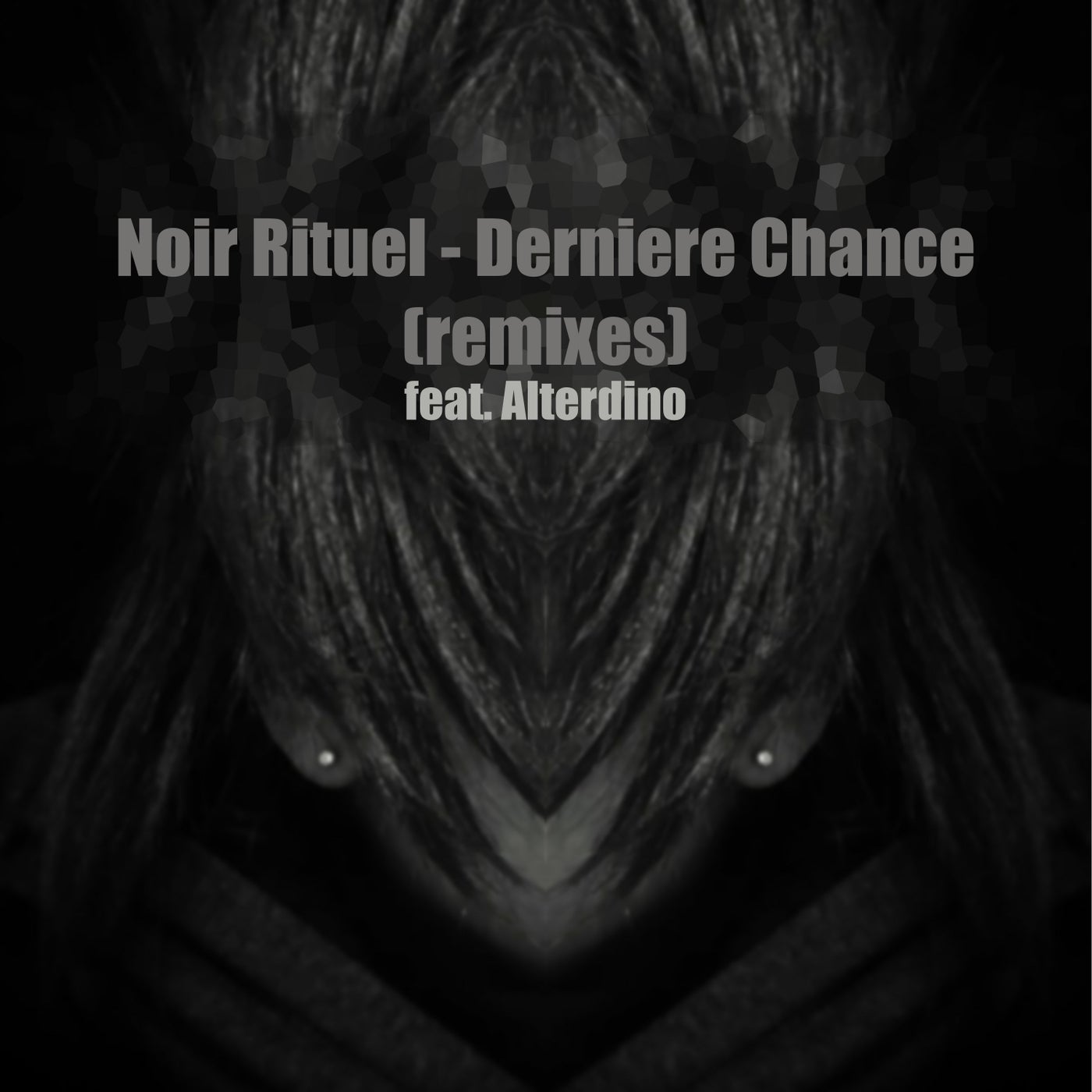 Derniere Chance (Remixes)