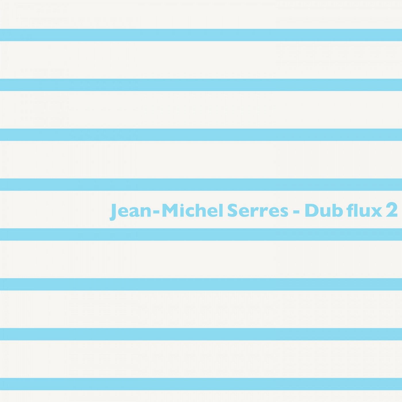 Dub Flux 2
