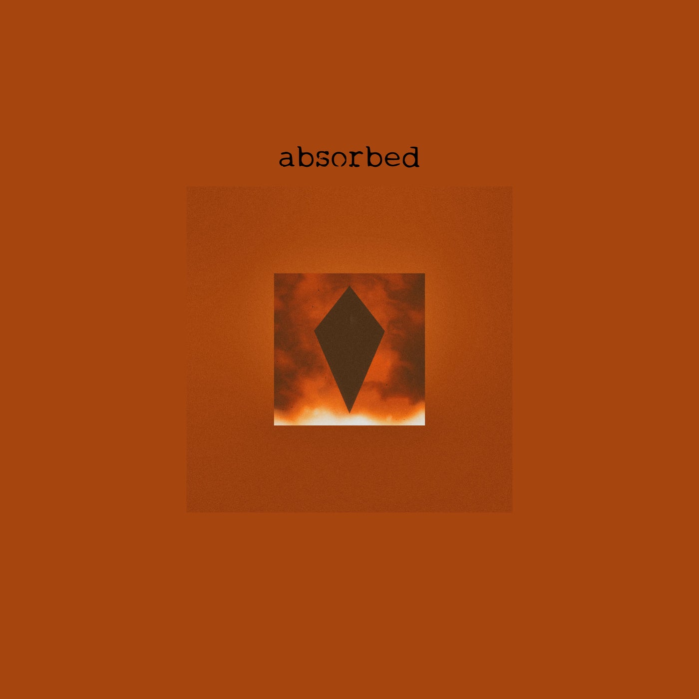 Absorbed