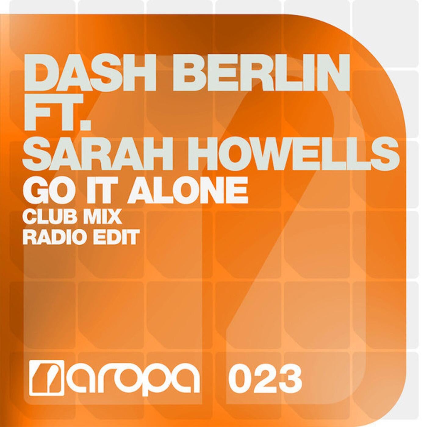 Даш берлин слушать. Dash Berlin - go it Alone. Dash Berlin feat. Sarah Howells - go it Alone (Club. Dash Berlin ft. Sarah Howells - go it Alone (Andrew Rayel RMX) Дата релиза. Dash Berlin ft. Sarah Howells - go it Alone (Andrew Rayel Radio Edit) Дата релиза.