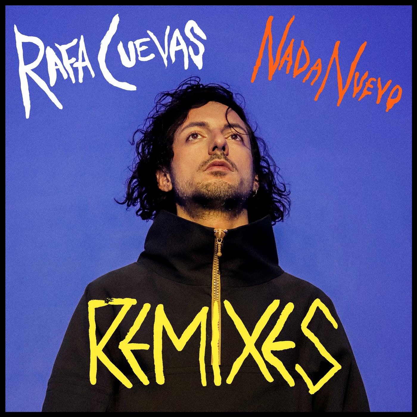Nada Nuevo Remixes