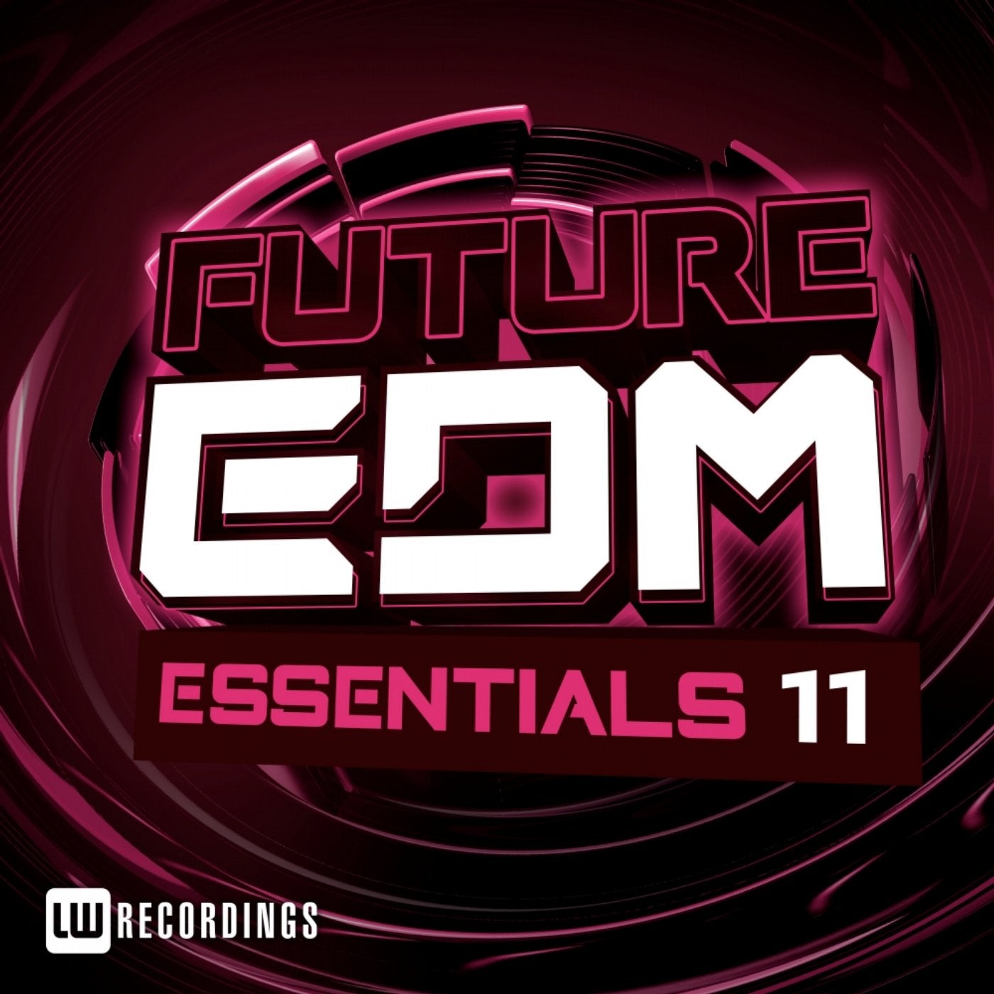 Future EDM Essentials, Vol. 11
