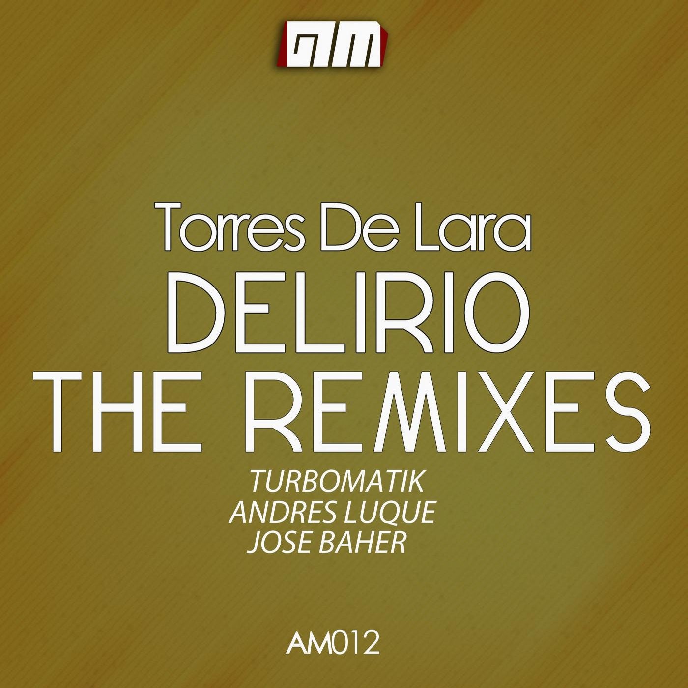 DELIRIO "THE REMIXES"