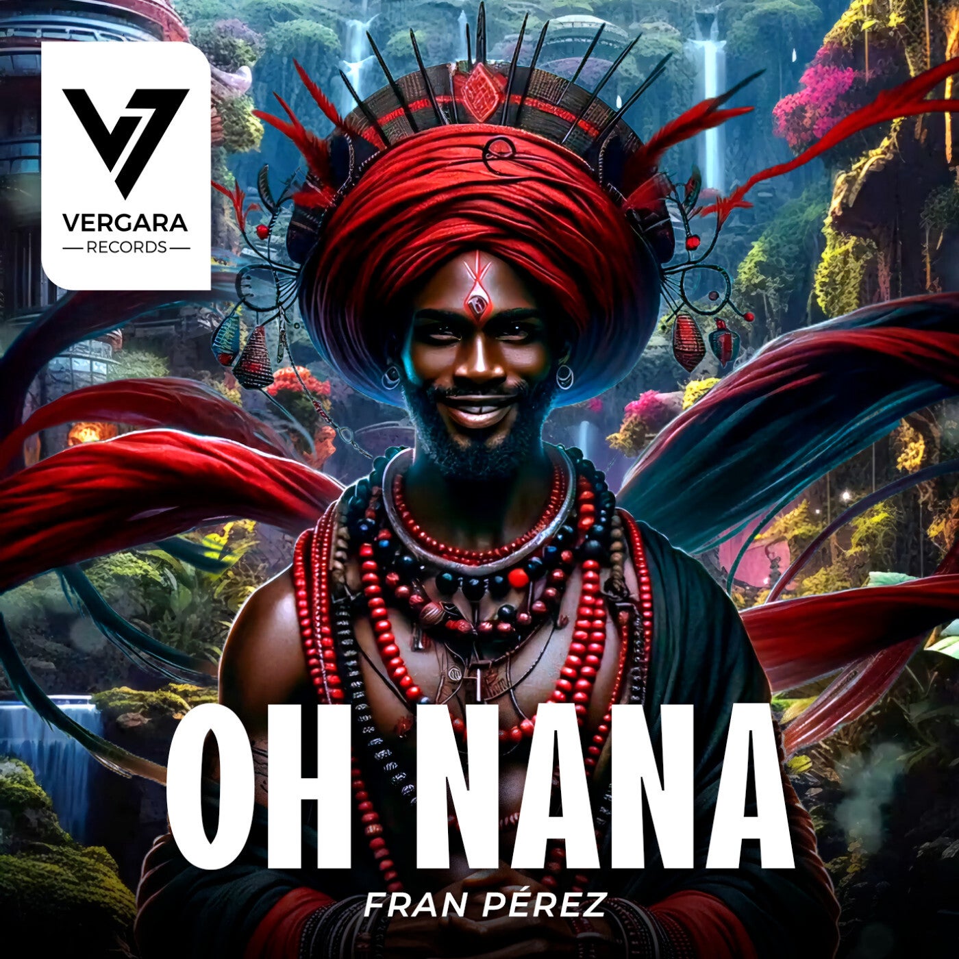 Fran perez –  Oh Nana [Vergara Records]