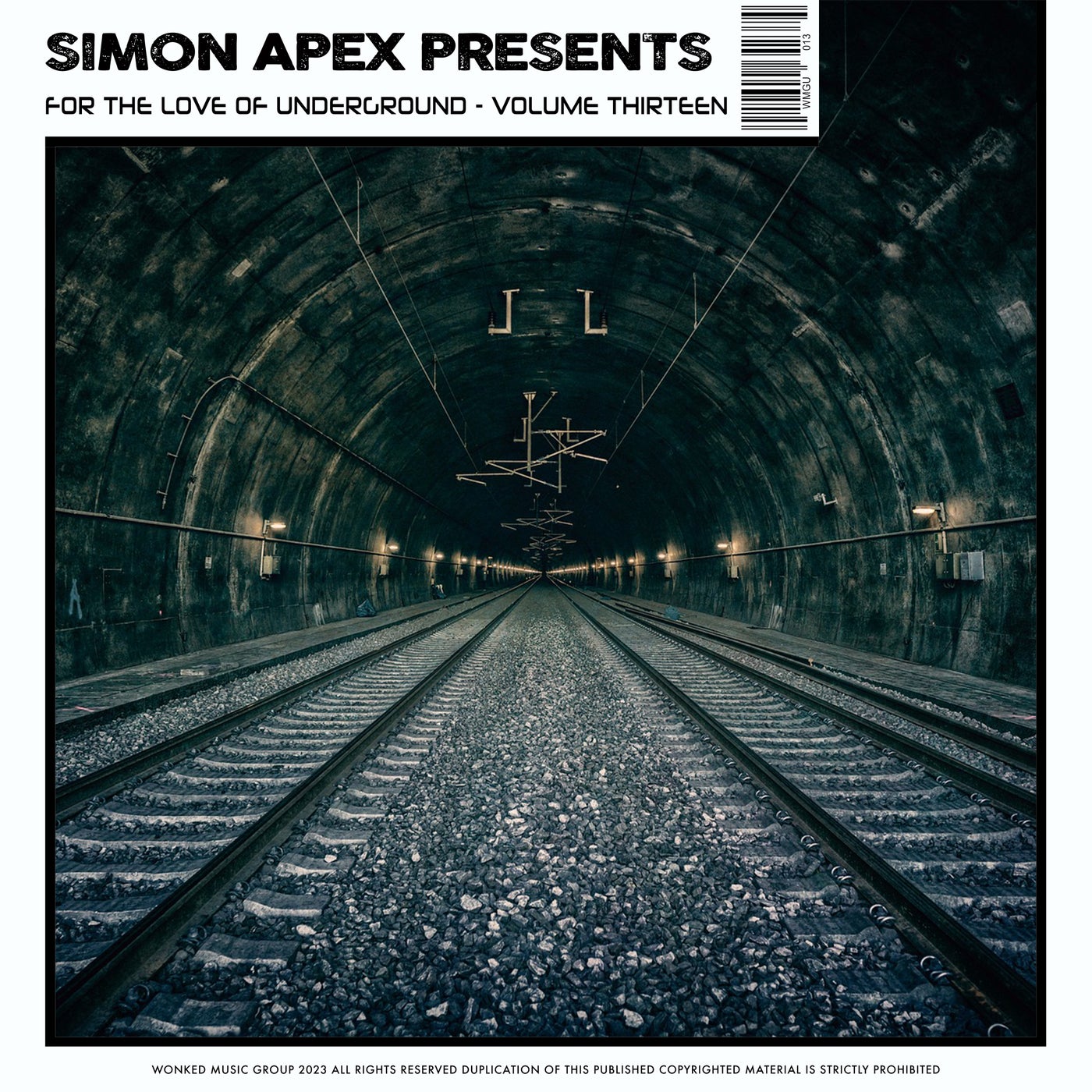 Simon Apex Presents: For The Love Of Underground, Vol. 13