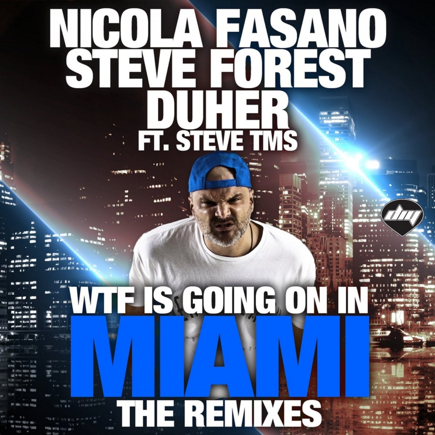 Wtf Is Going on in Miami (The Remixes)