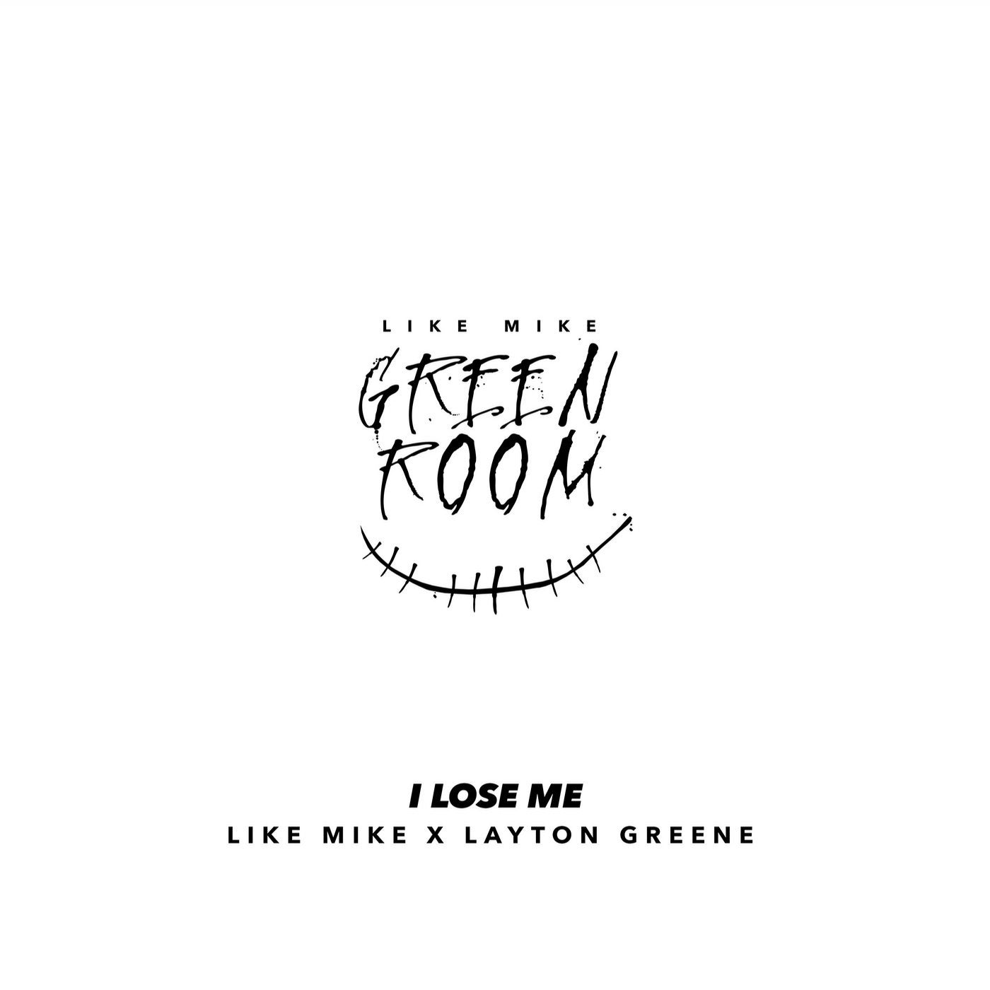 I Lose Me (feat. Layton Greene)