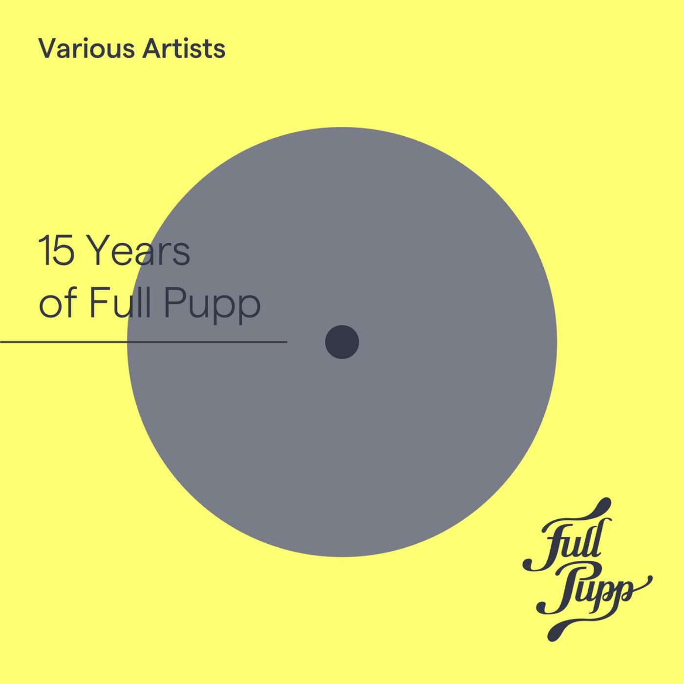 15 Years Of Full Pupp