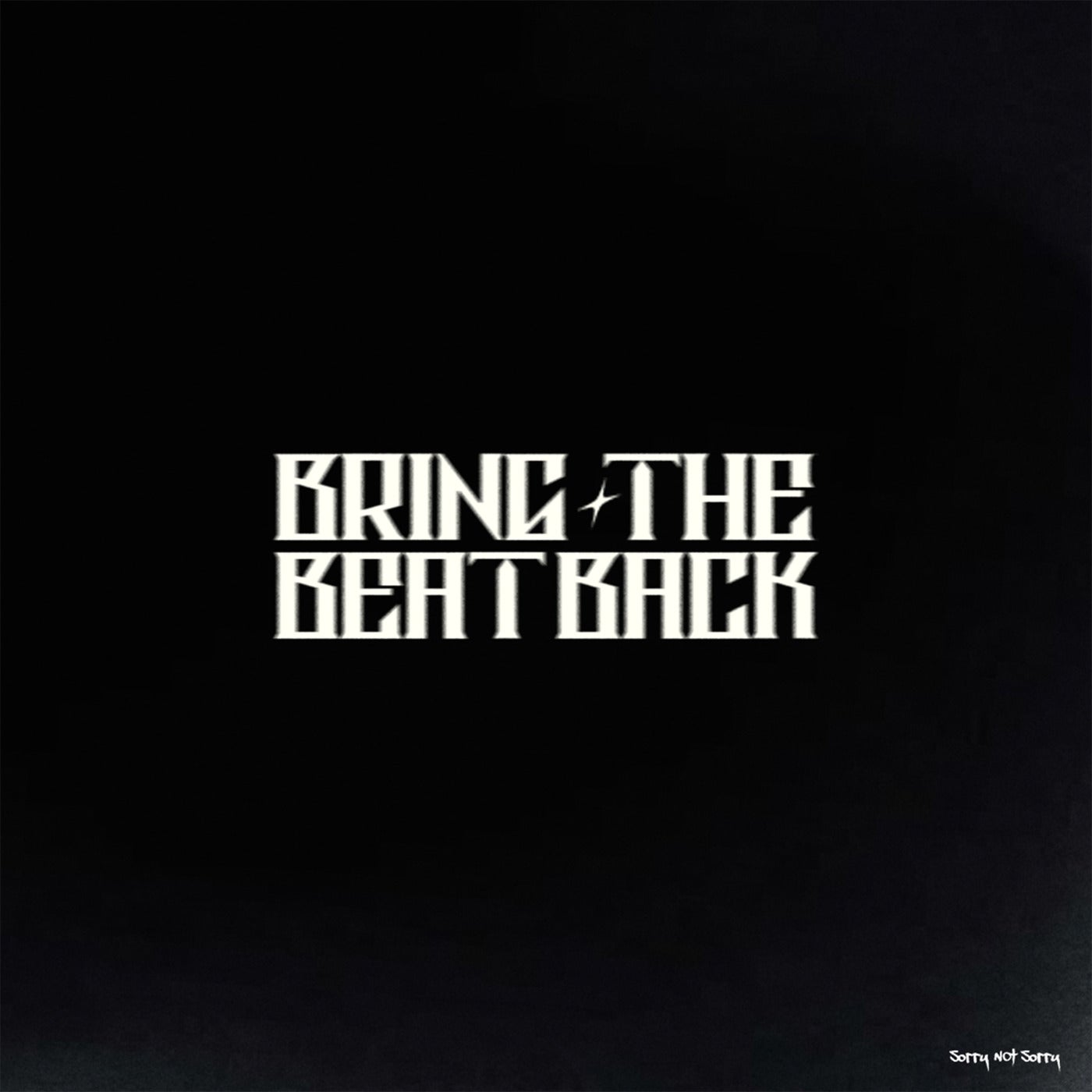 Bring The Beat Back (Extended Mix) - Extended Mix