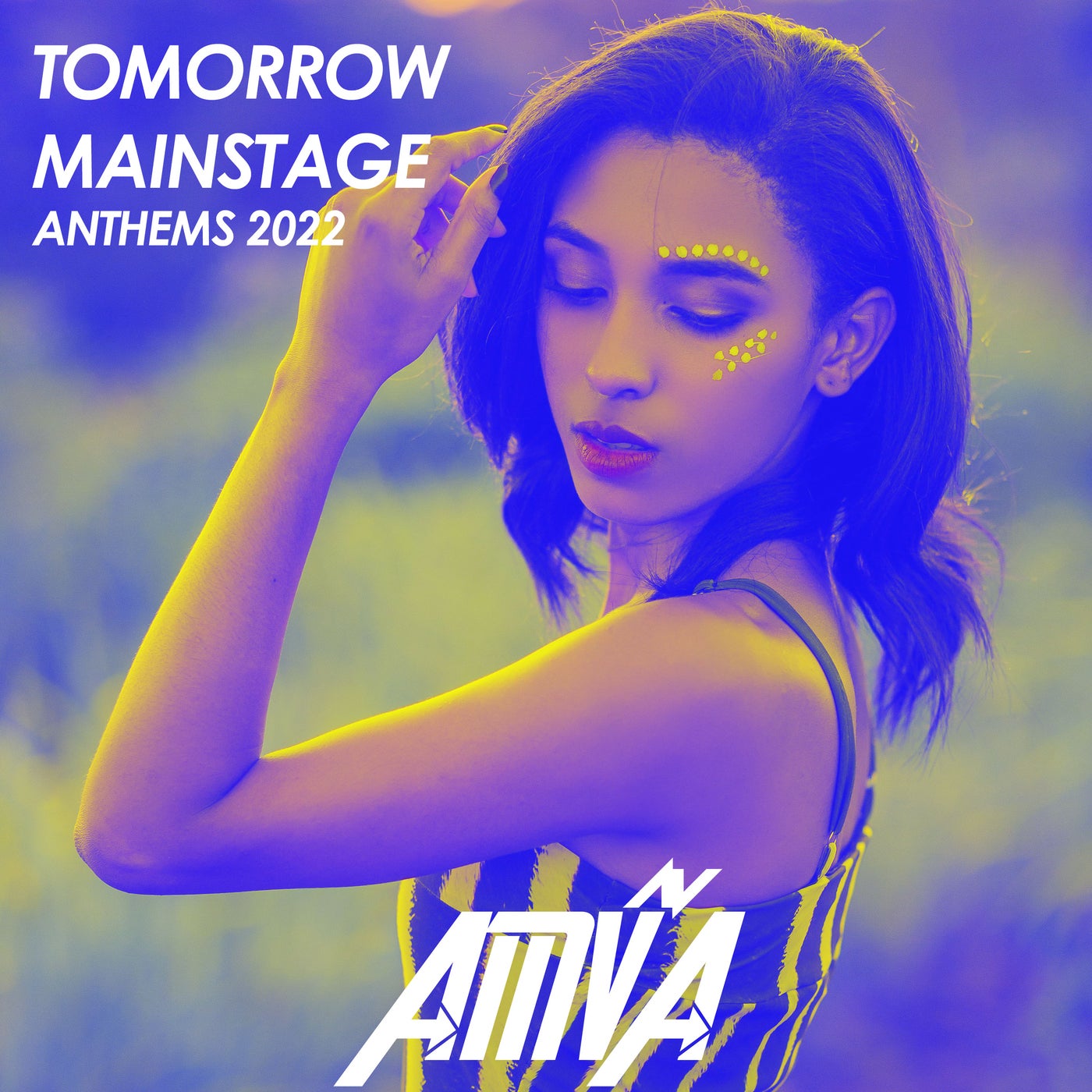 Tomorrow Mainstage Anthems 2022