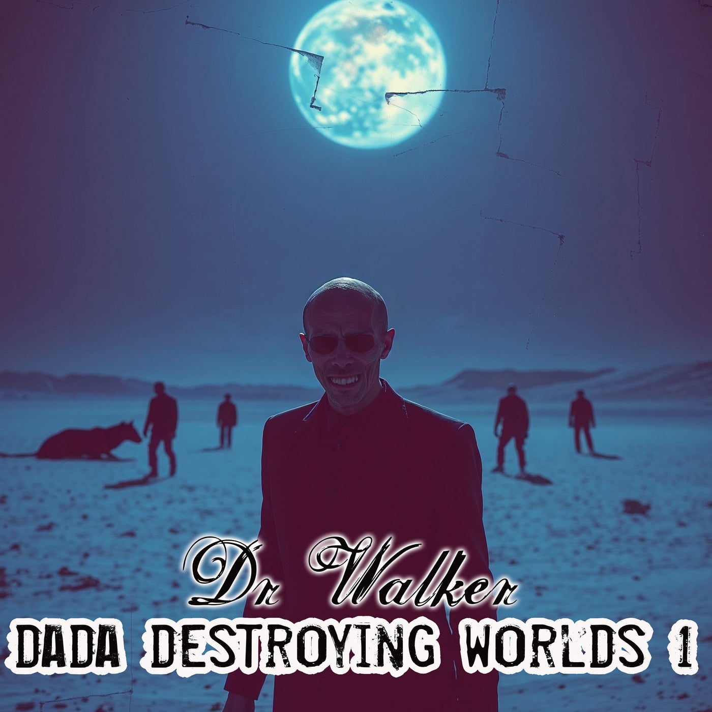 Dada Destroying Worlds 