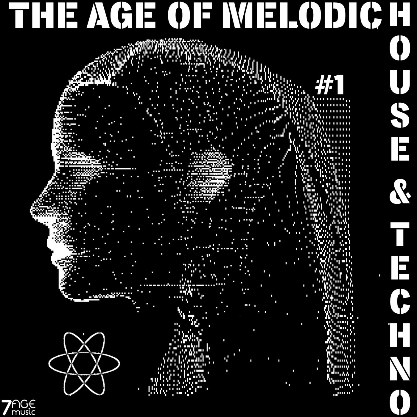The Age of Melodic House & Techno, Vol. 1