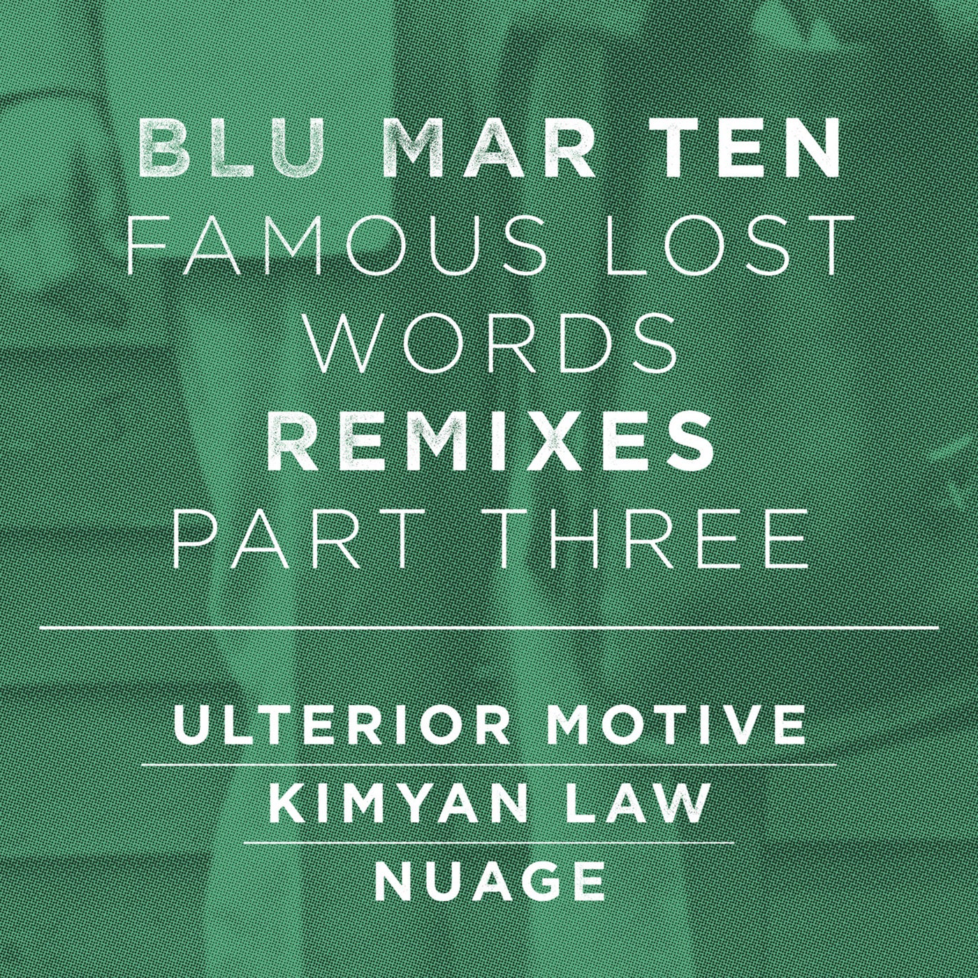 Famous Lost Words Remixes, Pt. 3