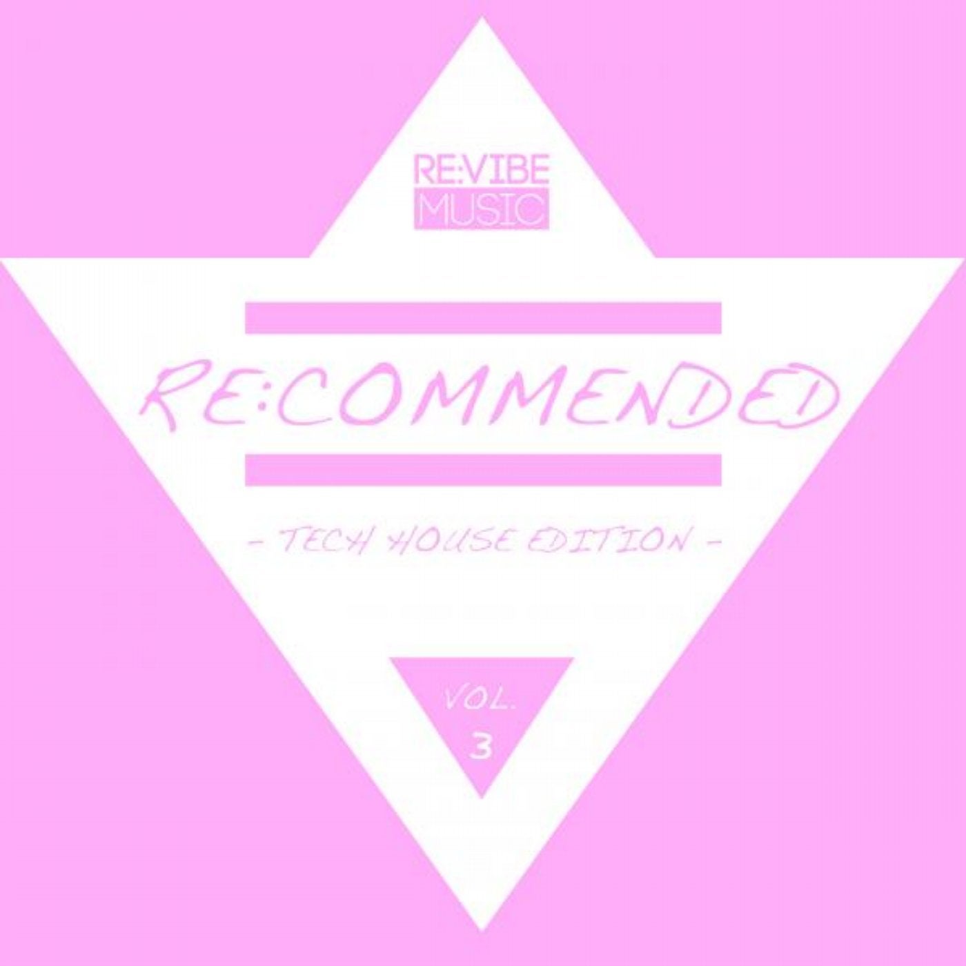 Re:Commended - Tech House Edition, Vol. 3