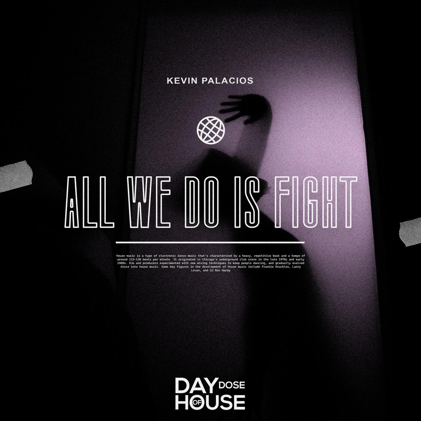 All We Do Is Fight