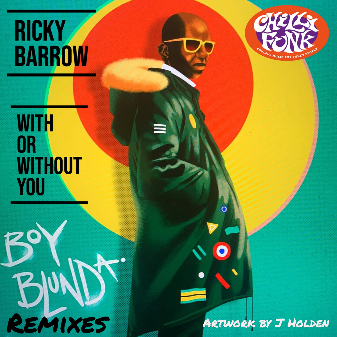With or Without You (Boy Blunder Remixes)