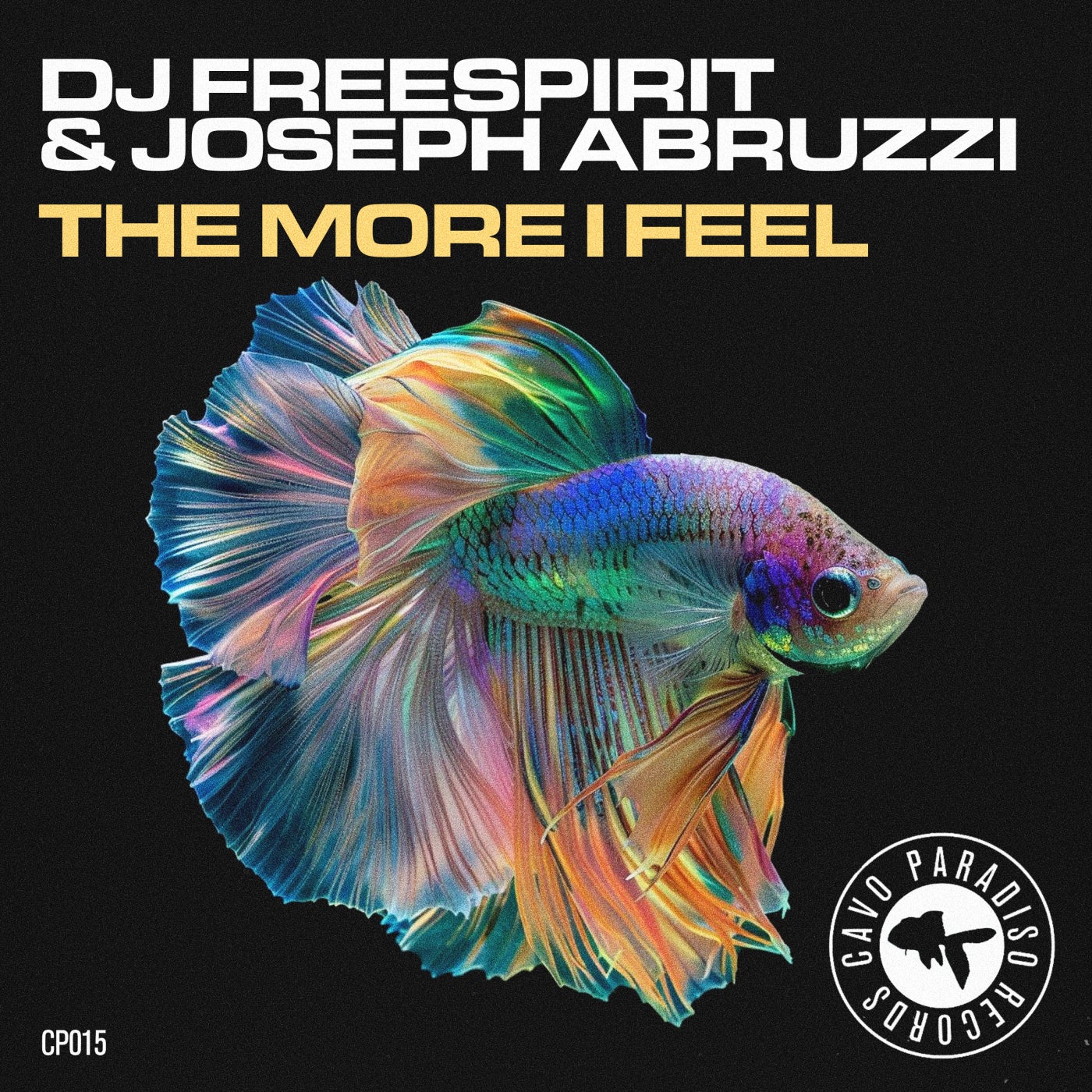 The More I Feel