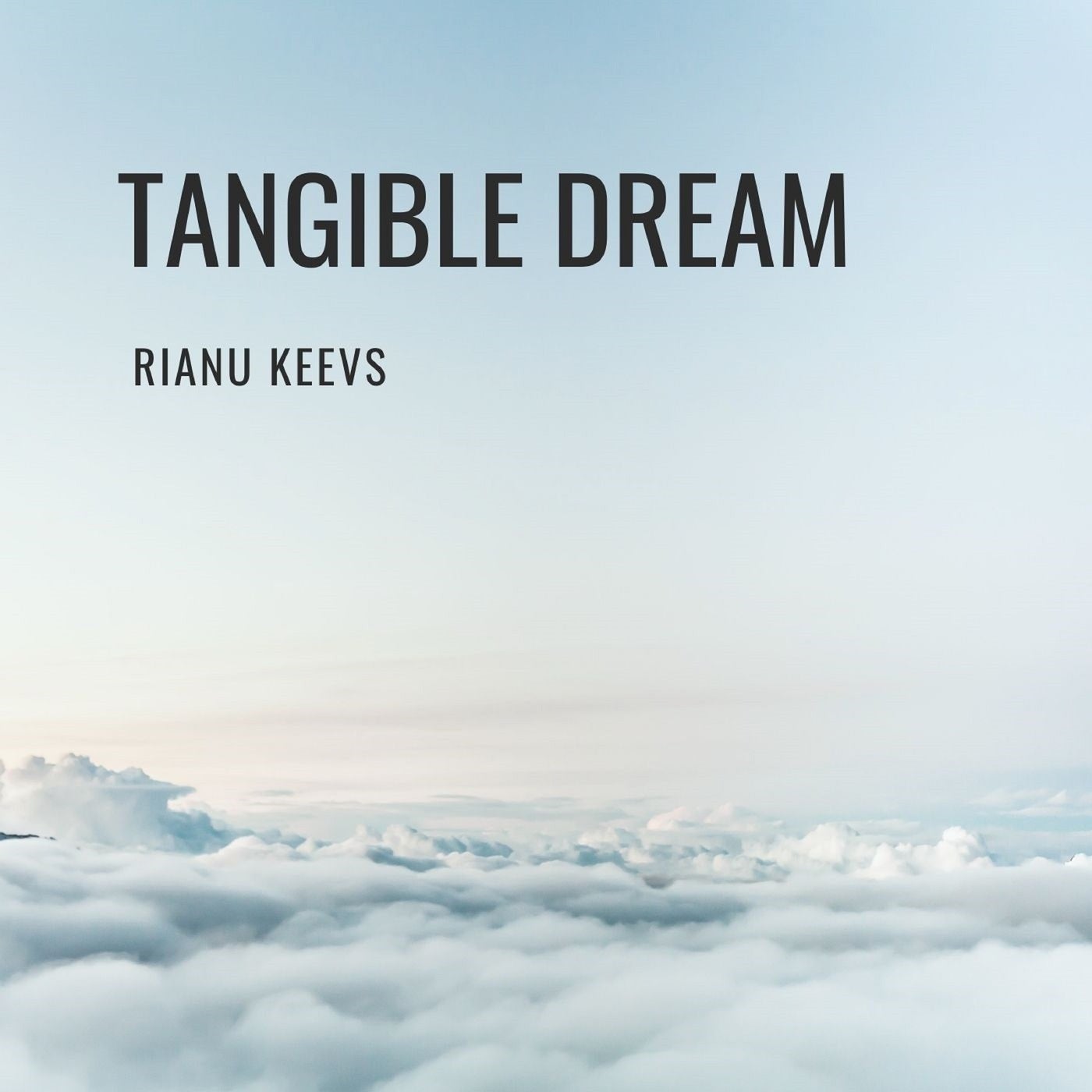 Tangible Dream
