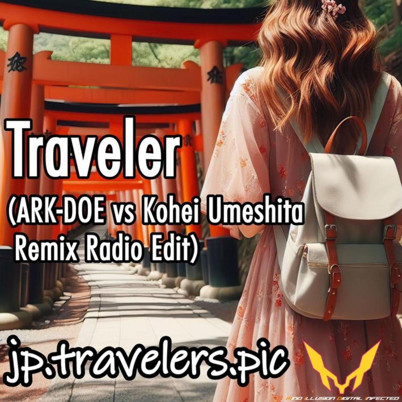 Traveler (ARK-DOE vs Kohei Umeshita Remix Radio Edit)