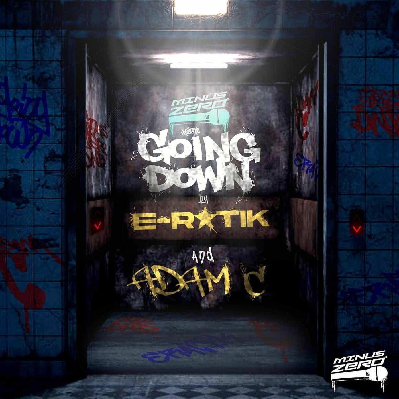 Going down (feat. Dj E-RATIK & ADAM C )