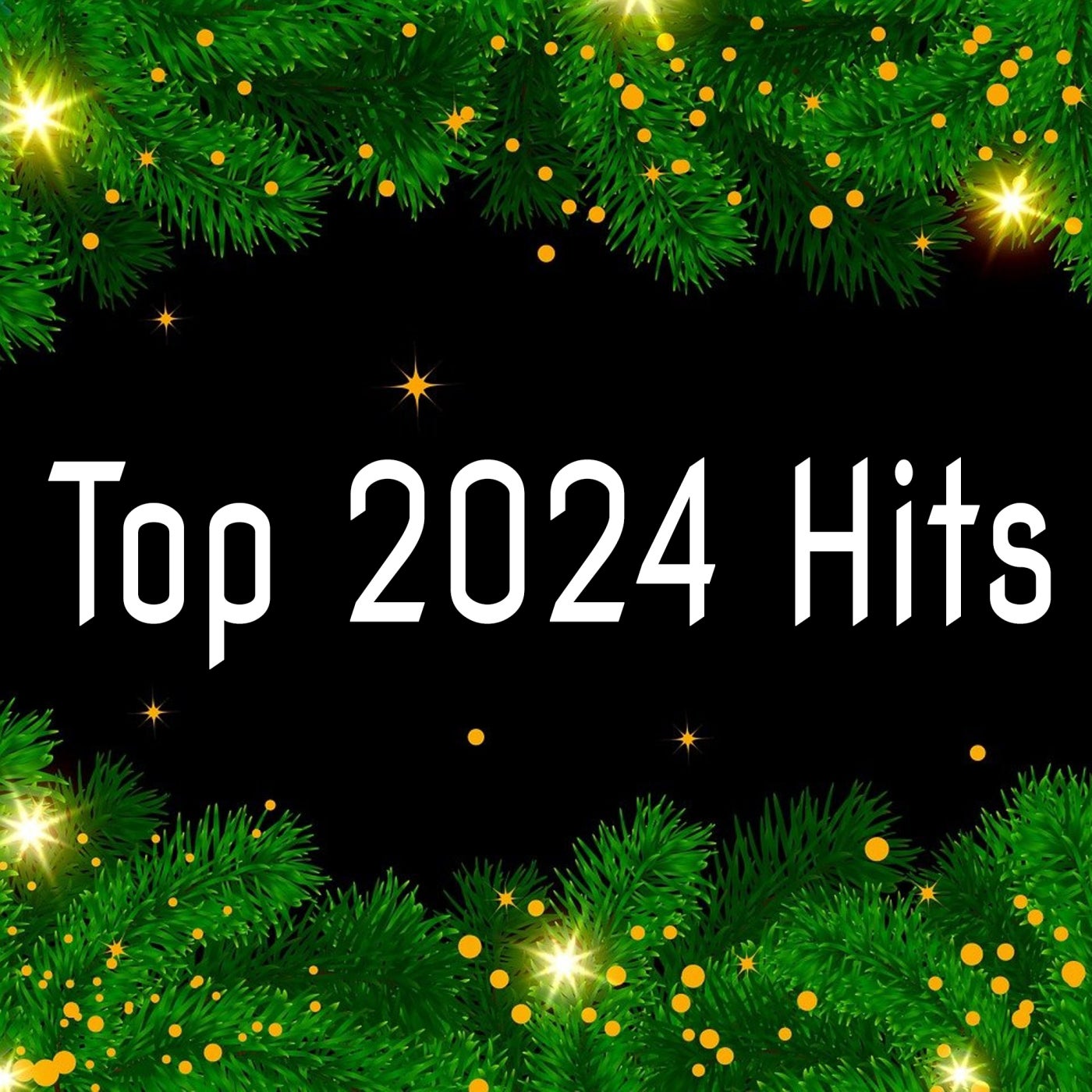 Top 2024 Hits