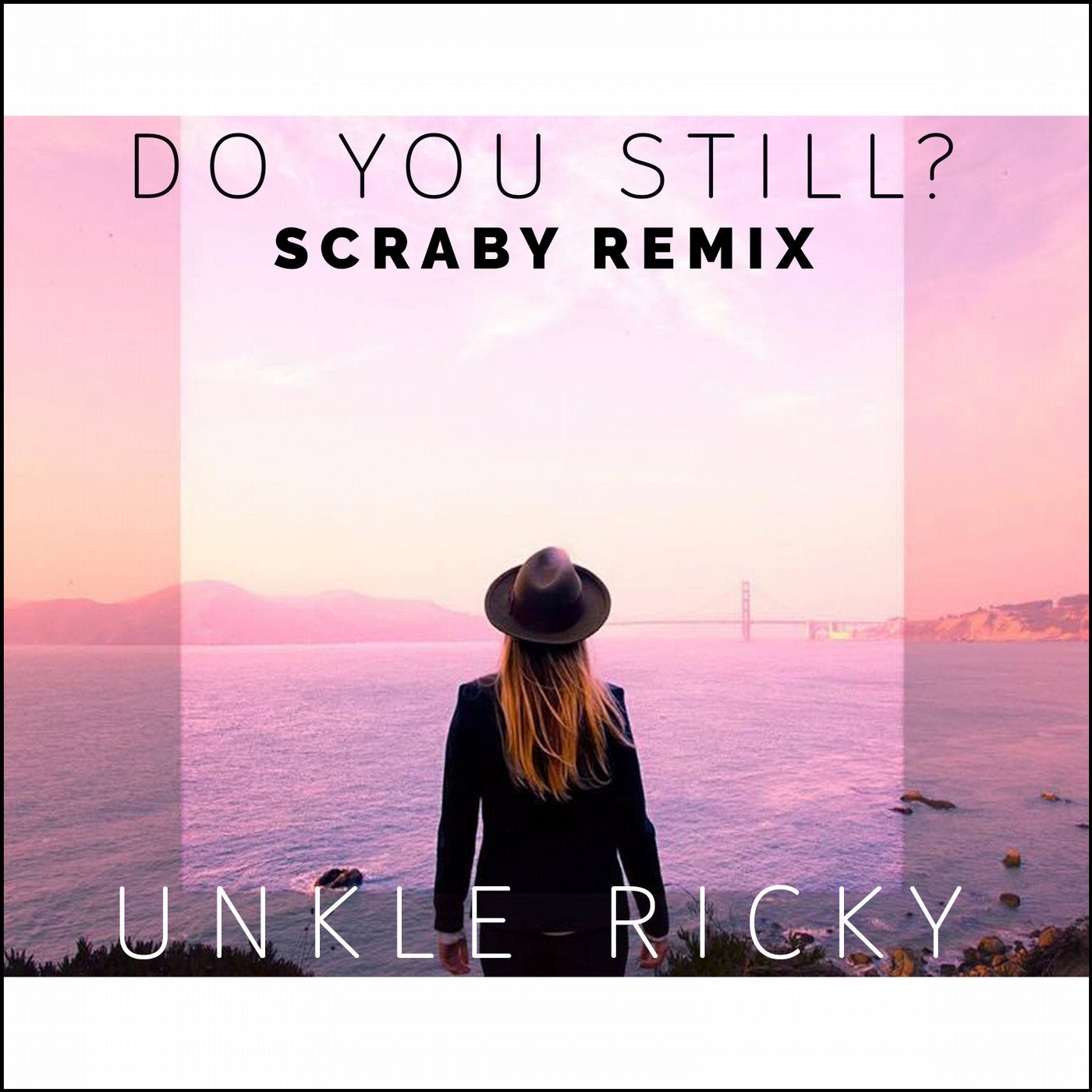 Do You Still? (Scraby Remix) feat. Mickey Shiloh