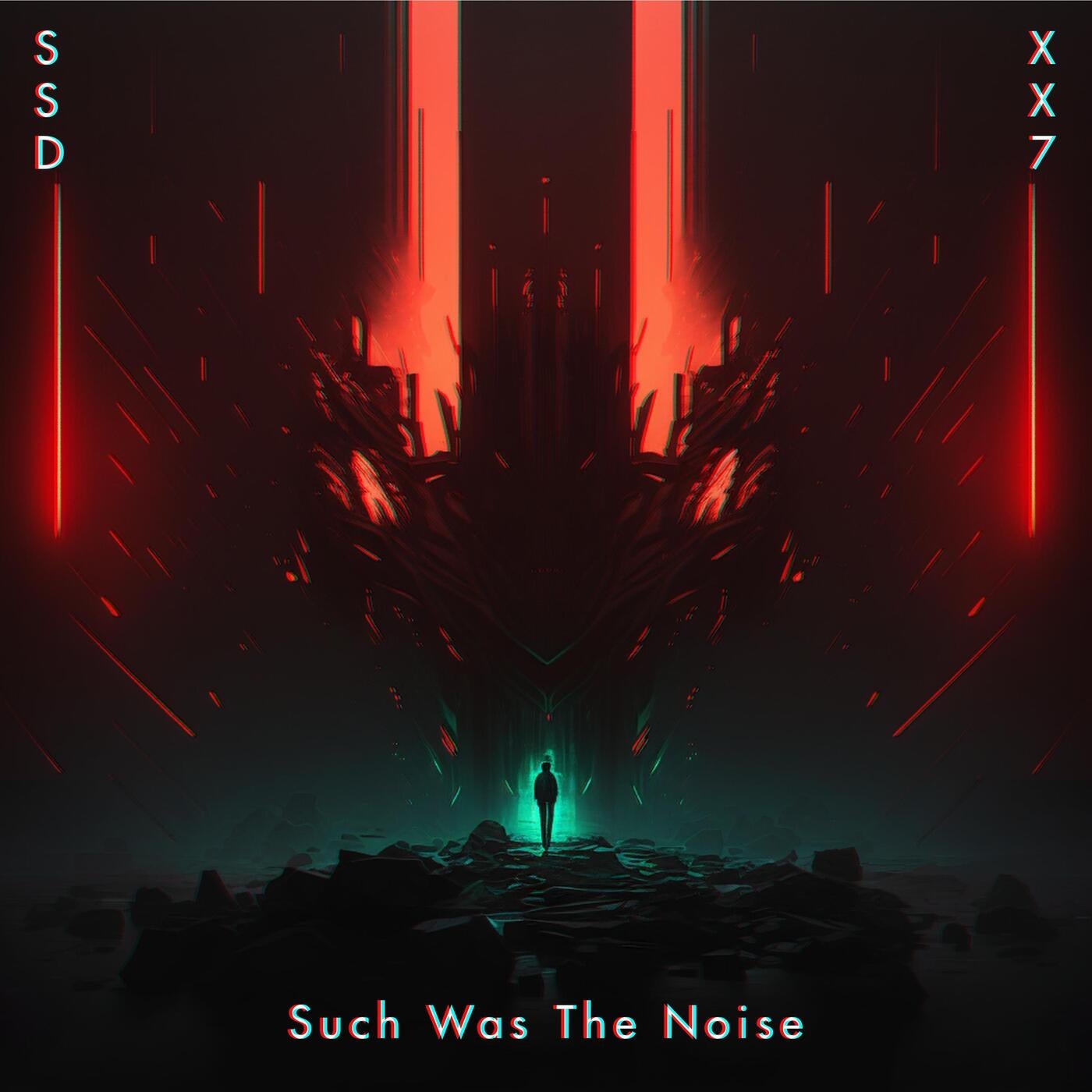 Such Was The Noise