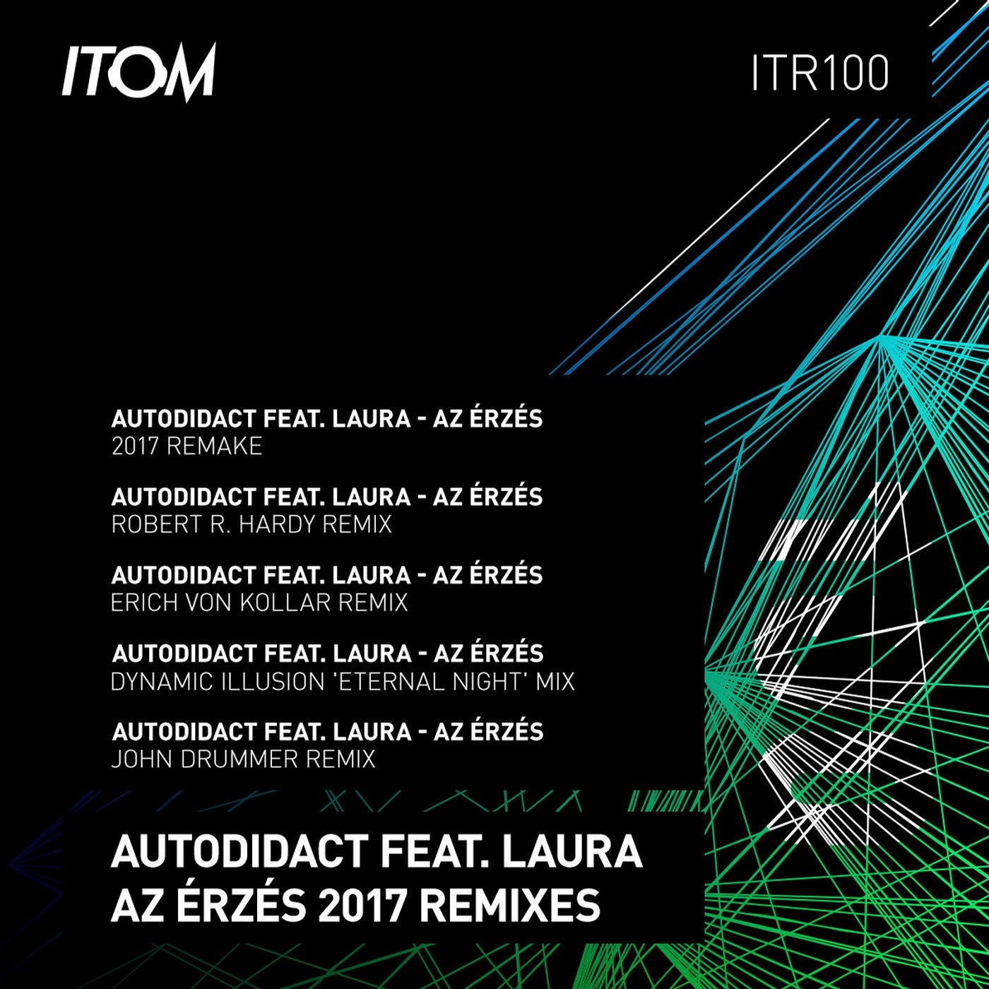 Az Erzes feat. Laura (2017 Remixes)