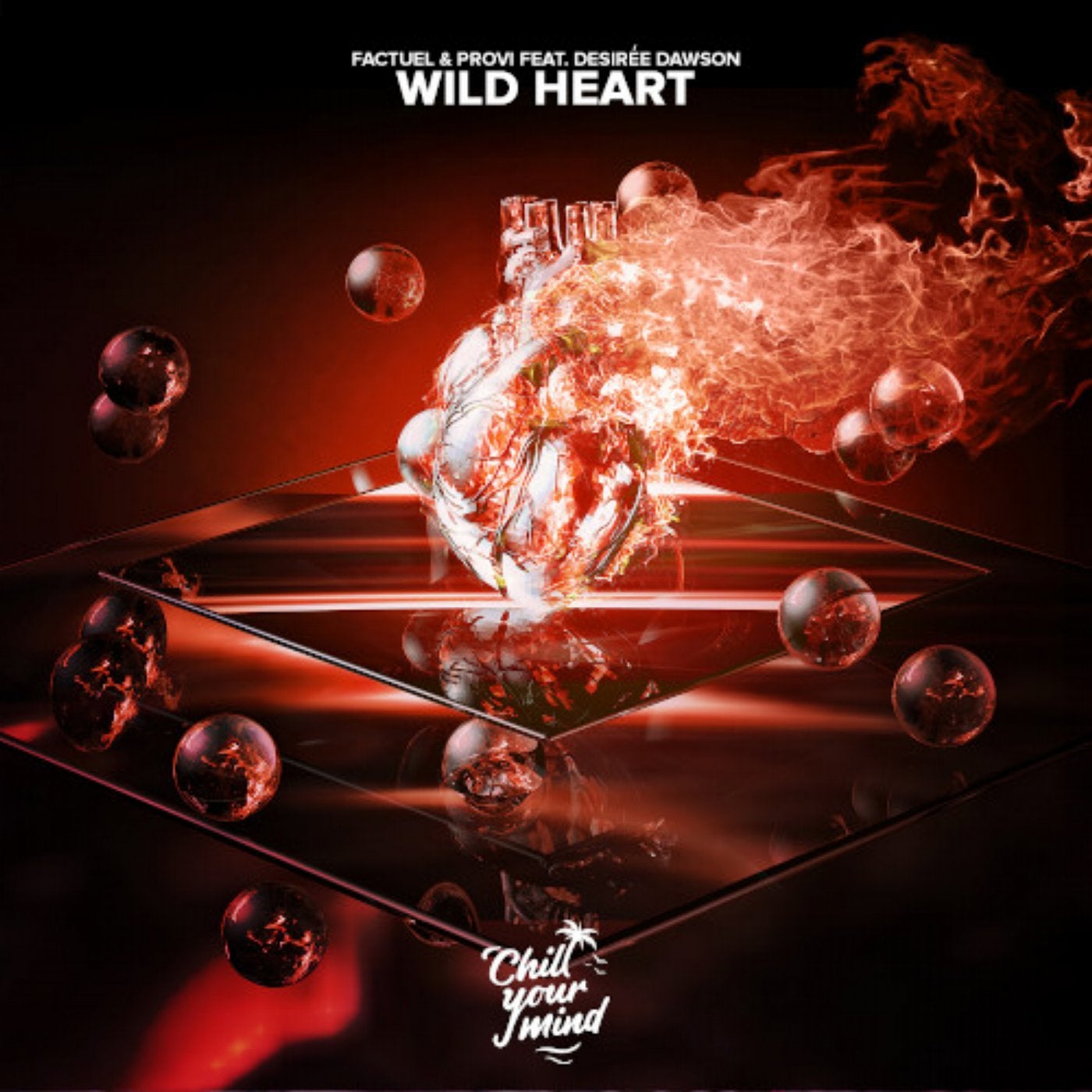 Wild Heart (feat. Desiree Dawson)