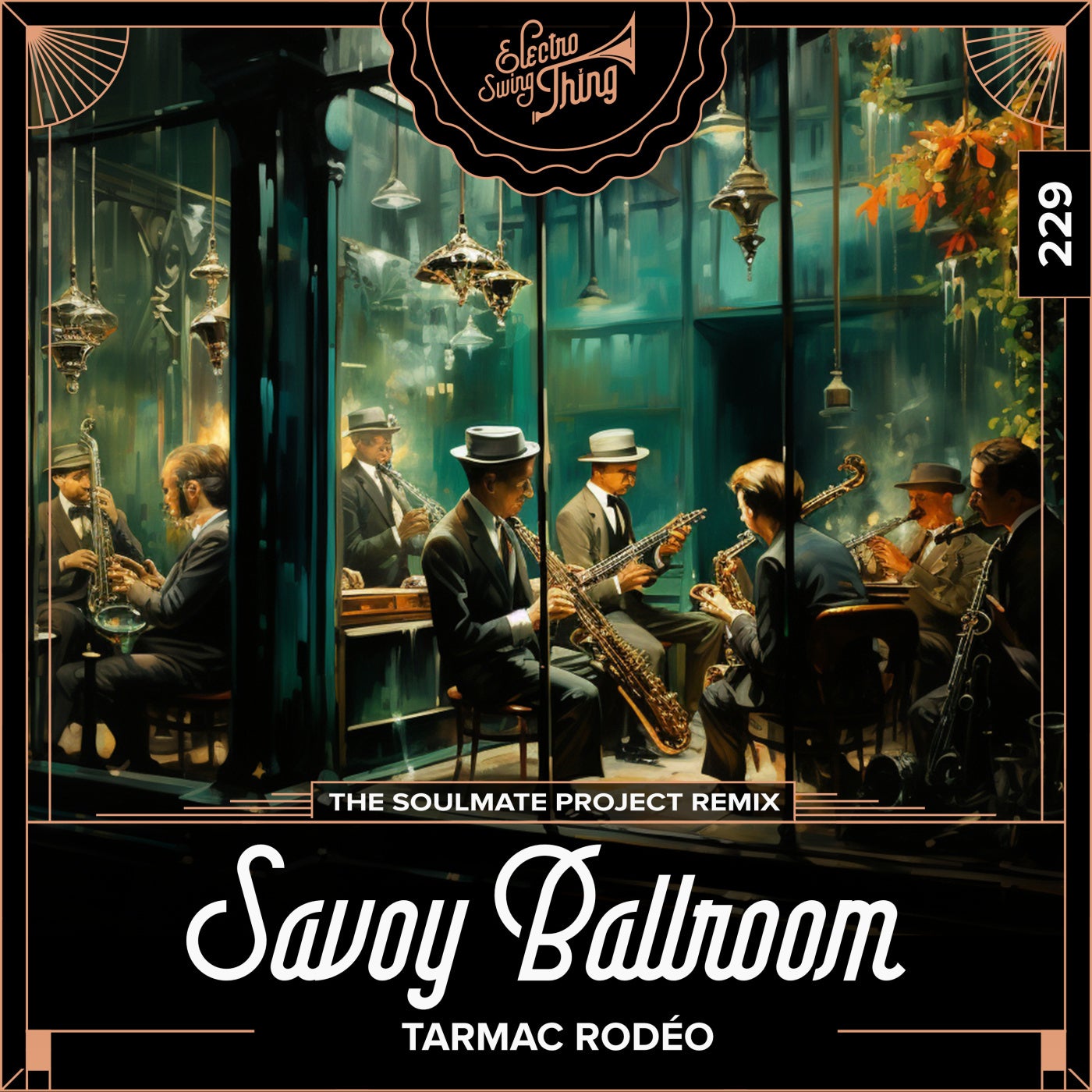 Savoy Ballroom (The Soulmate Project Remix)