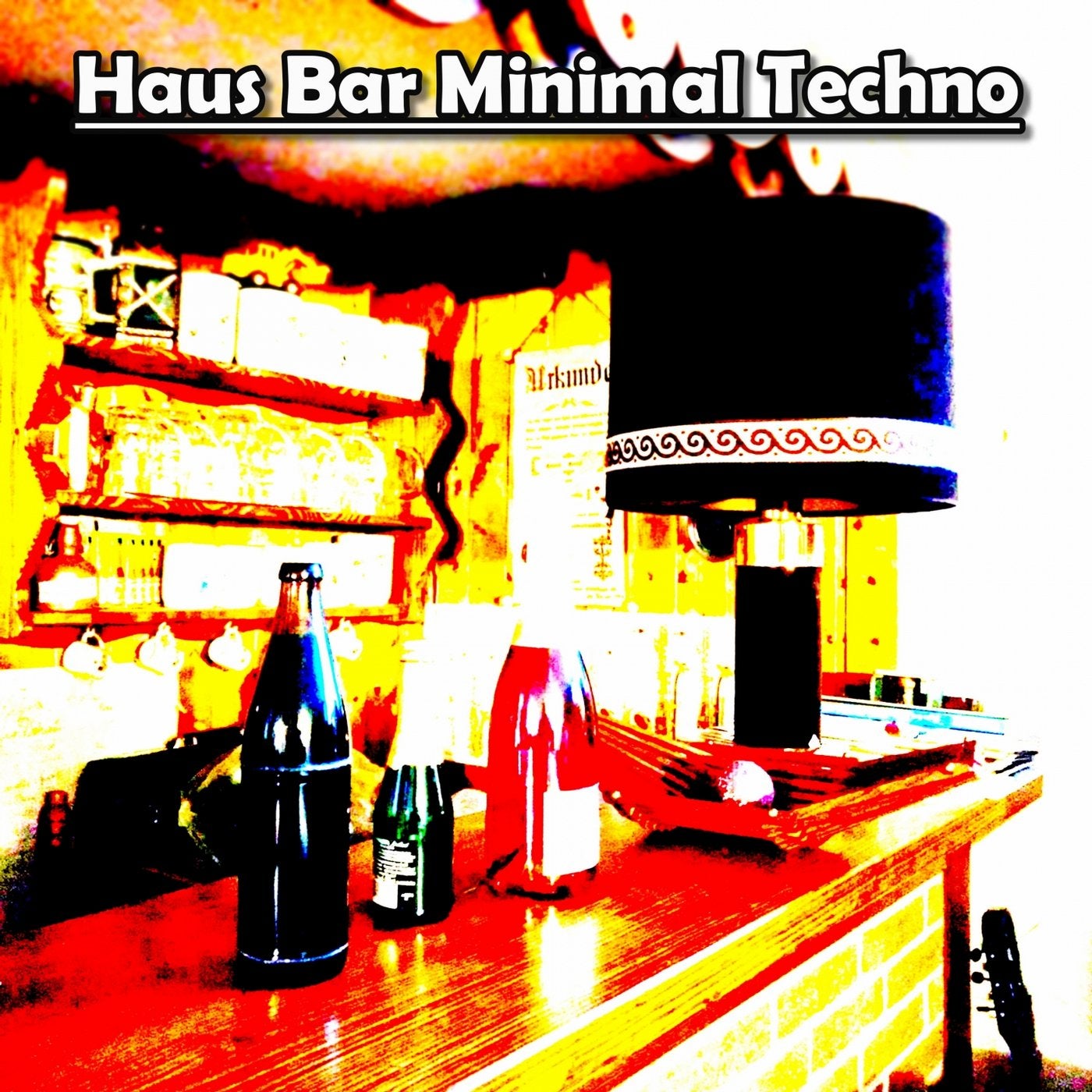 Haus Bar Minimal Techno