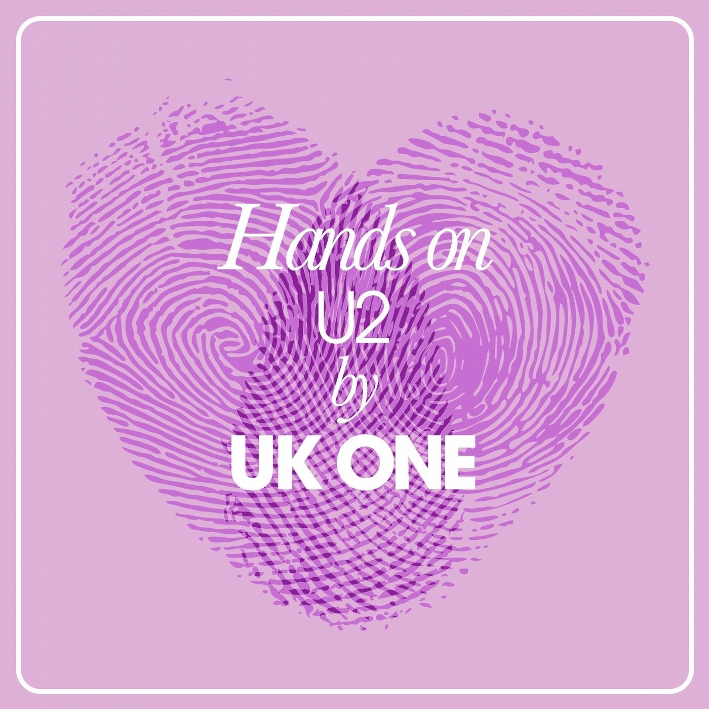 Hands On U2 By UK One