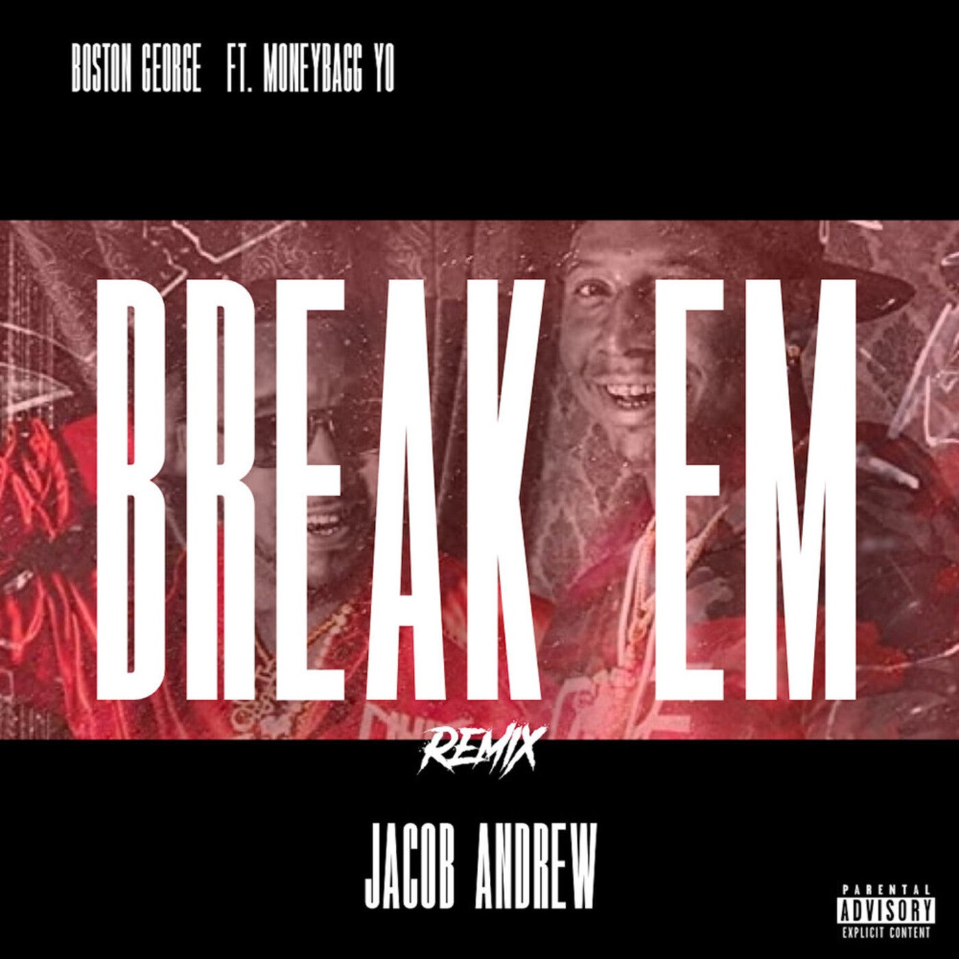 Break Em (Remix)