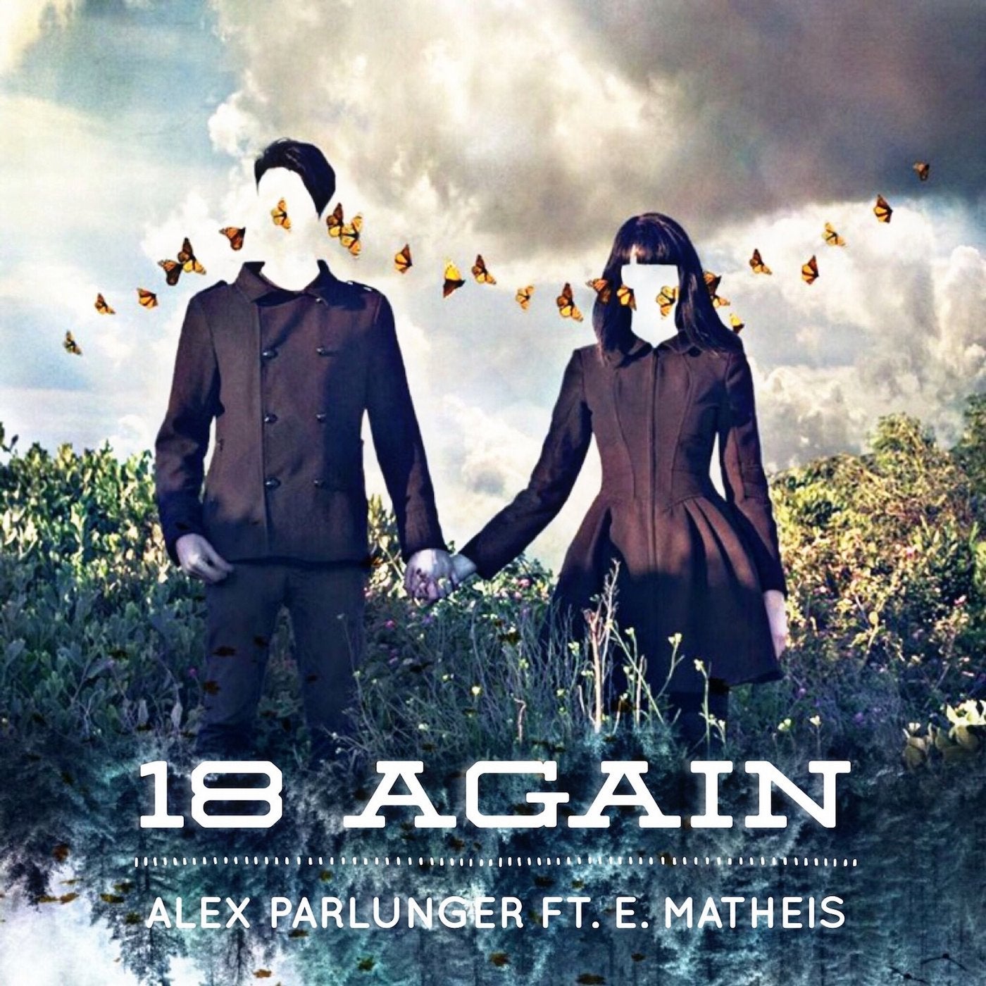 18 Again (feat. E. Matheis)