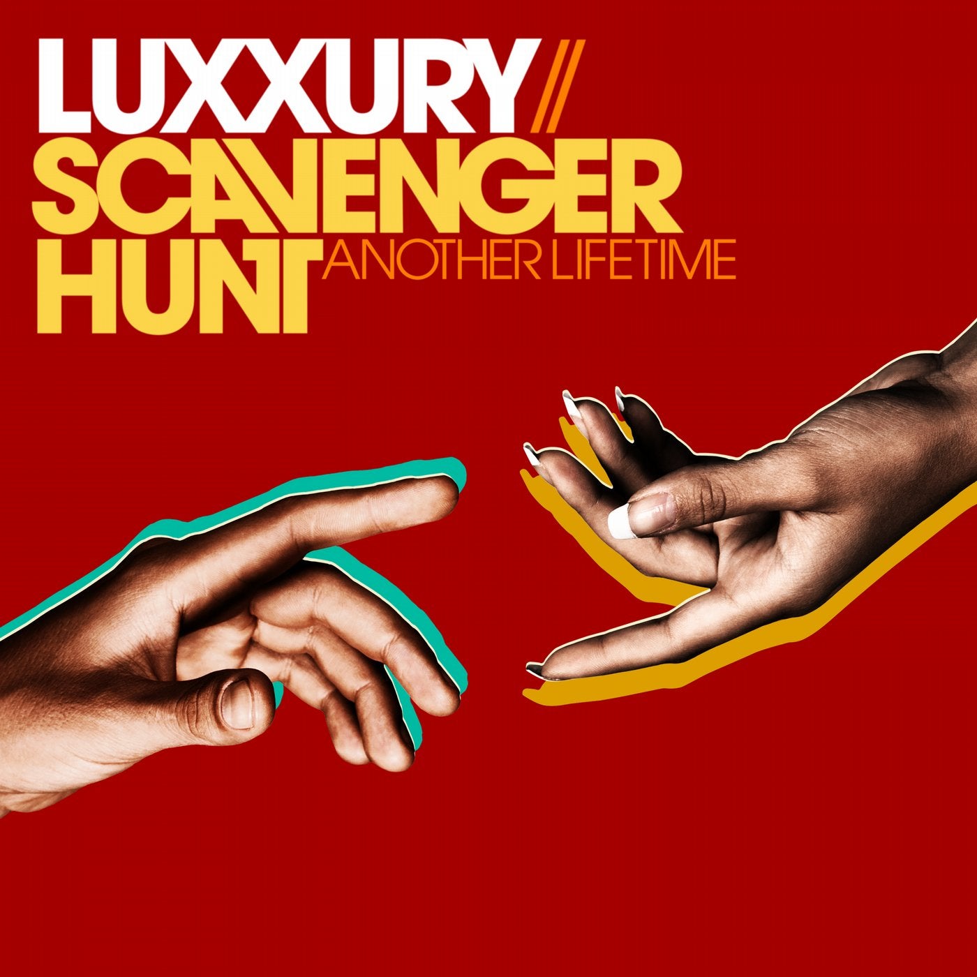 Another hunt. Luxxury - another Lifetime (feat. Scavenger Hunt). Another Lifetime Luxury. Another Lifetime Luxury Remix.