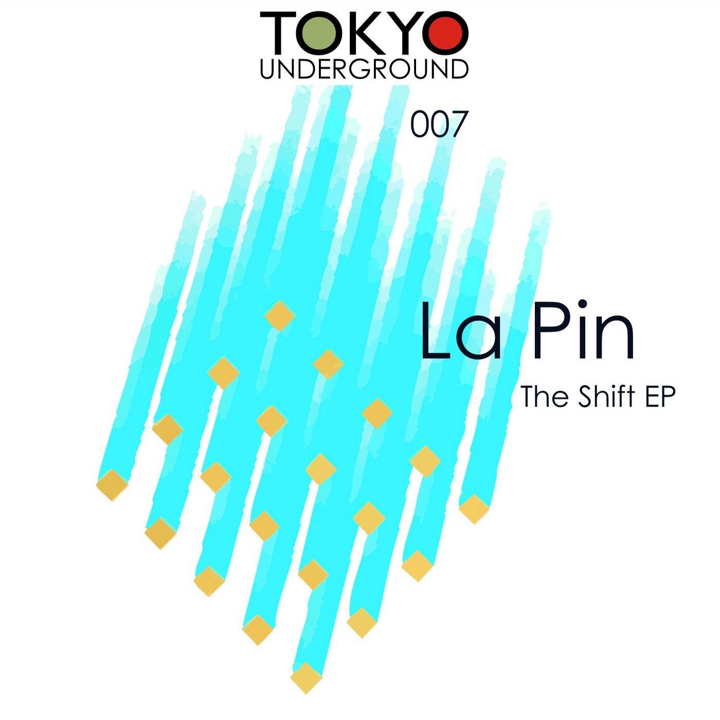 La Pin - The Shift EP