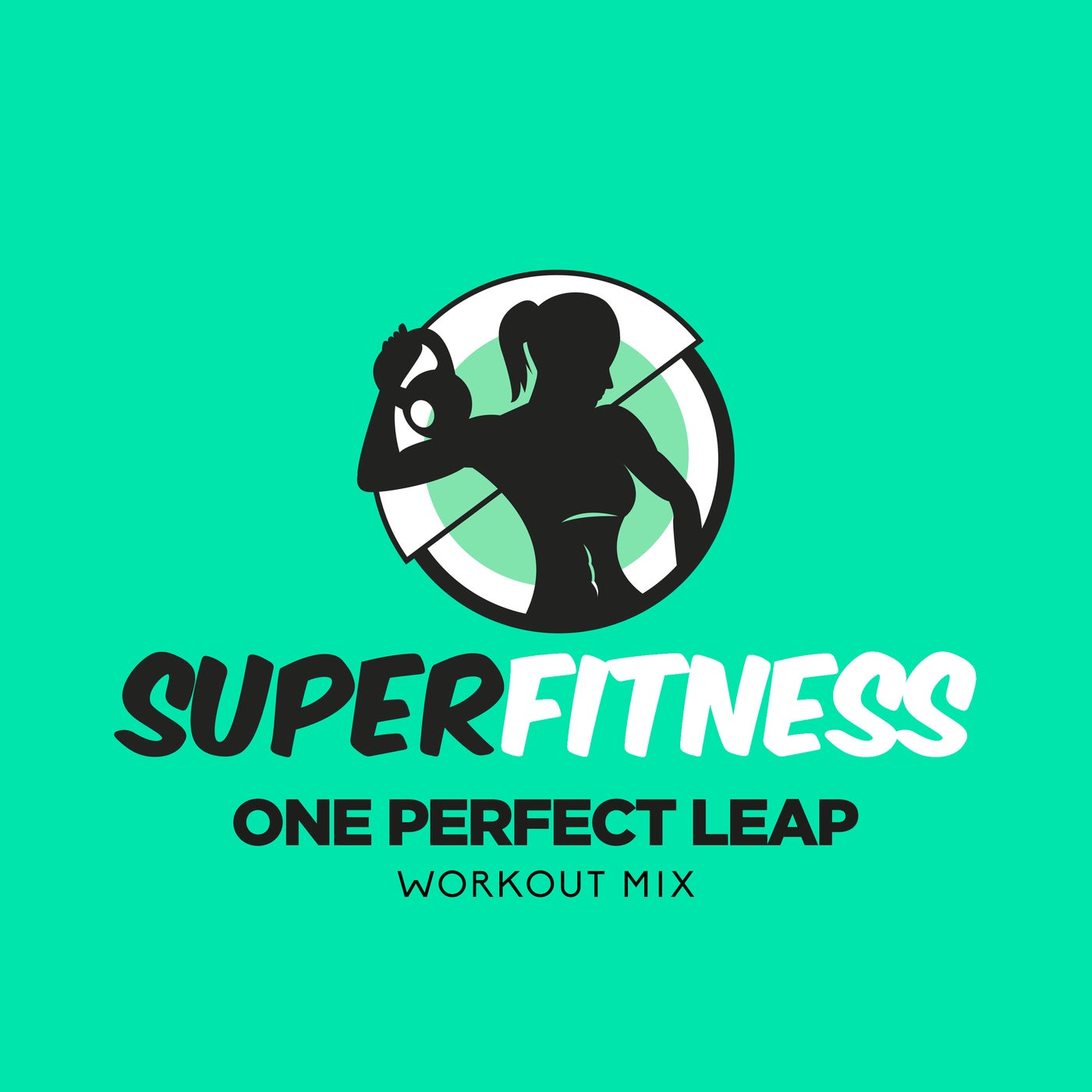 One Perfect Leap (Workout Mix)