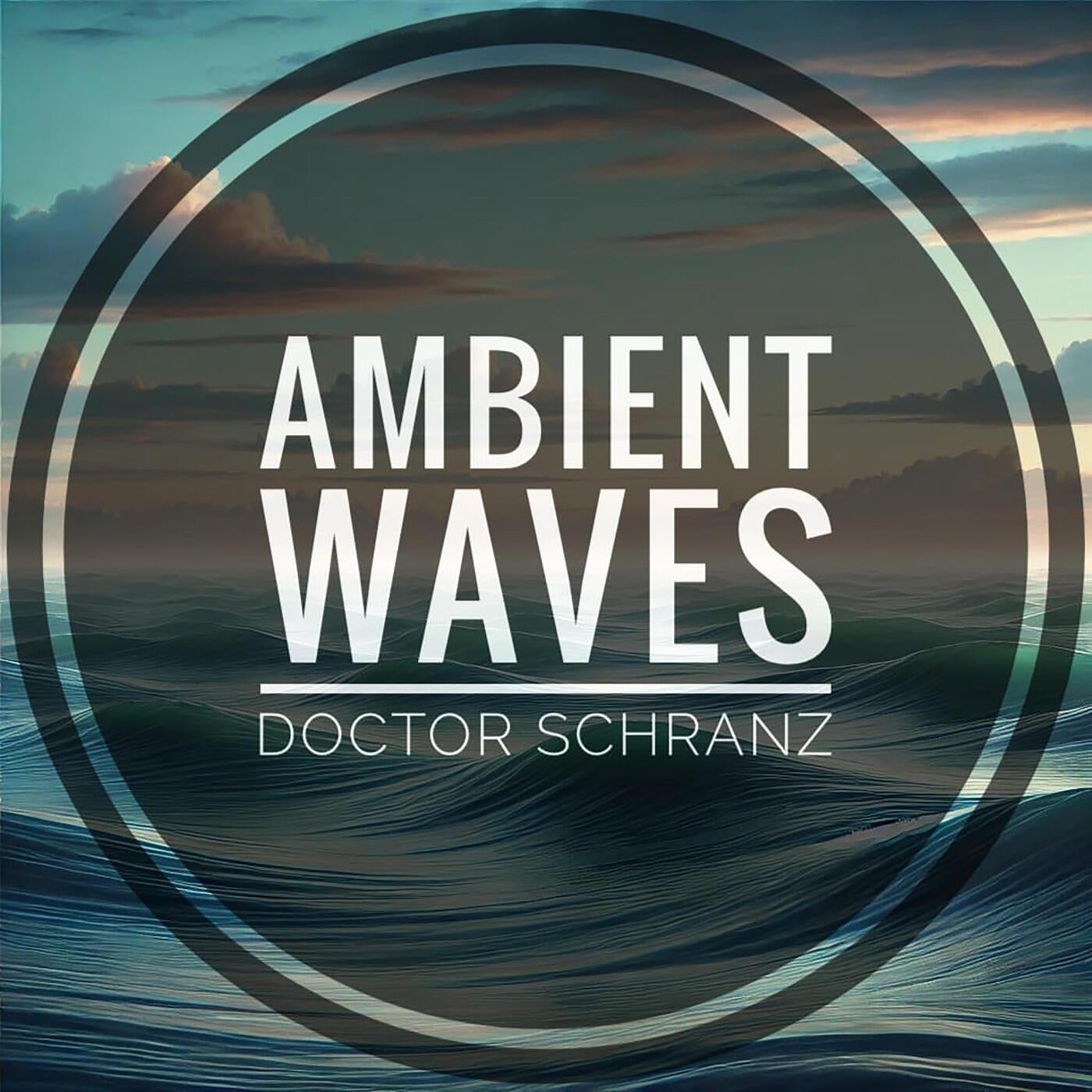 Ambient Waves (live)