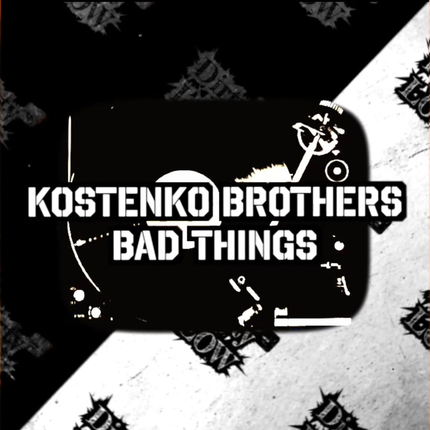 Bad Things